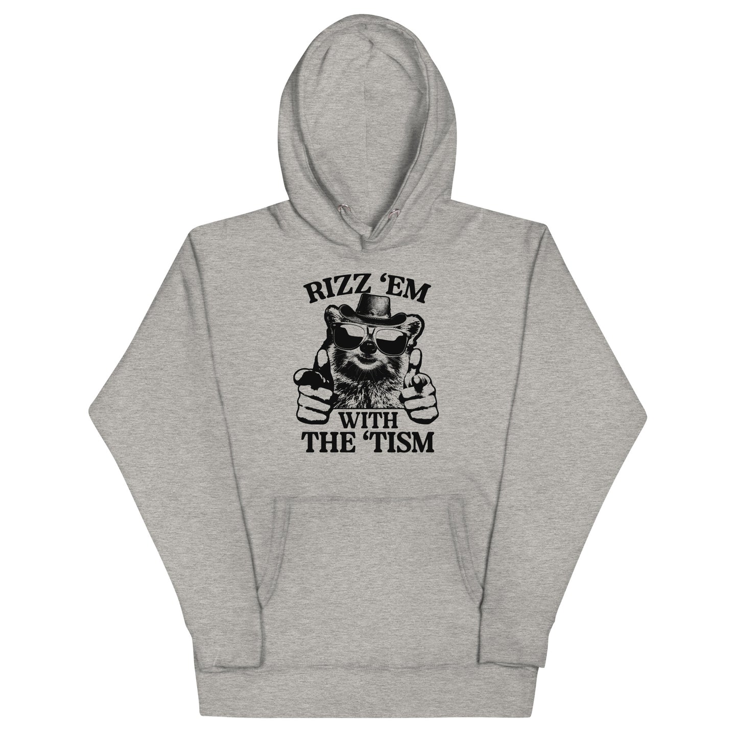 Rizz 'Em With the 'Tism (Raccoon) Unisex Hoodie