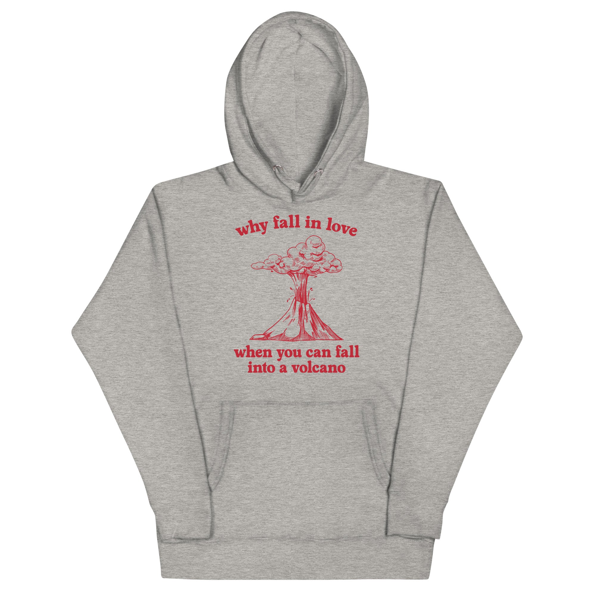 Fall Into a Volcano Unisex Hoodie