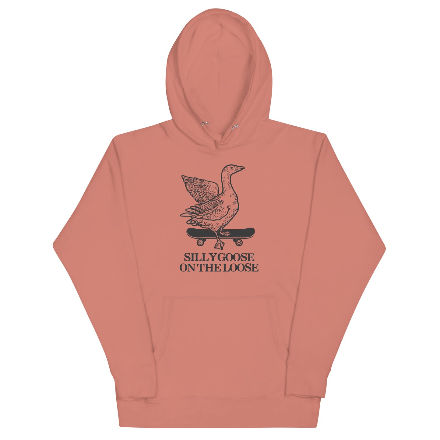 Silly Goose on the Loose Unisex Hoodie
