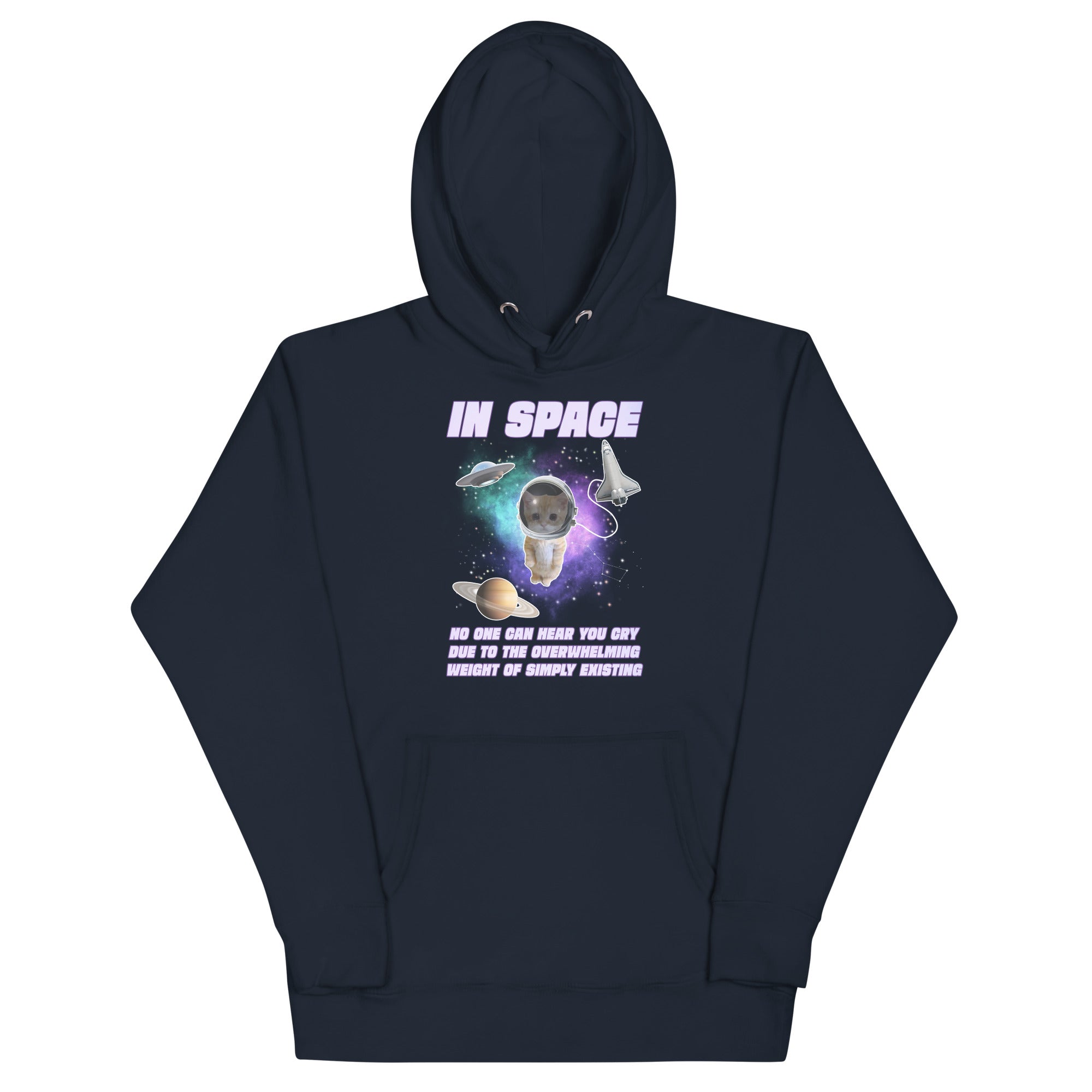 In Space No One Can Hear You Cry Unisex Hoodie