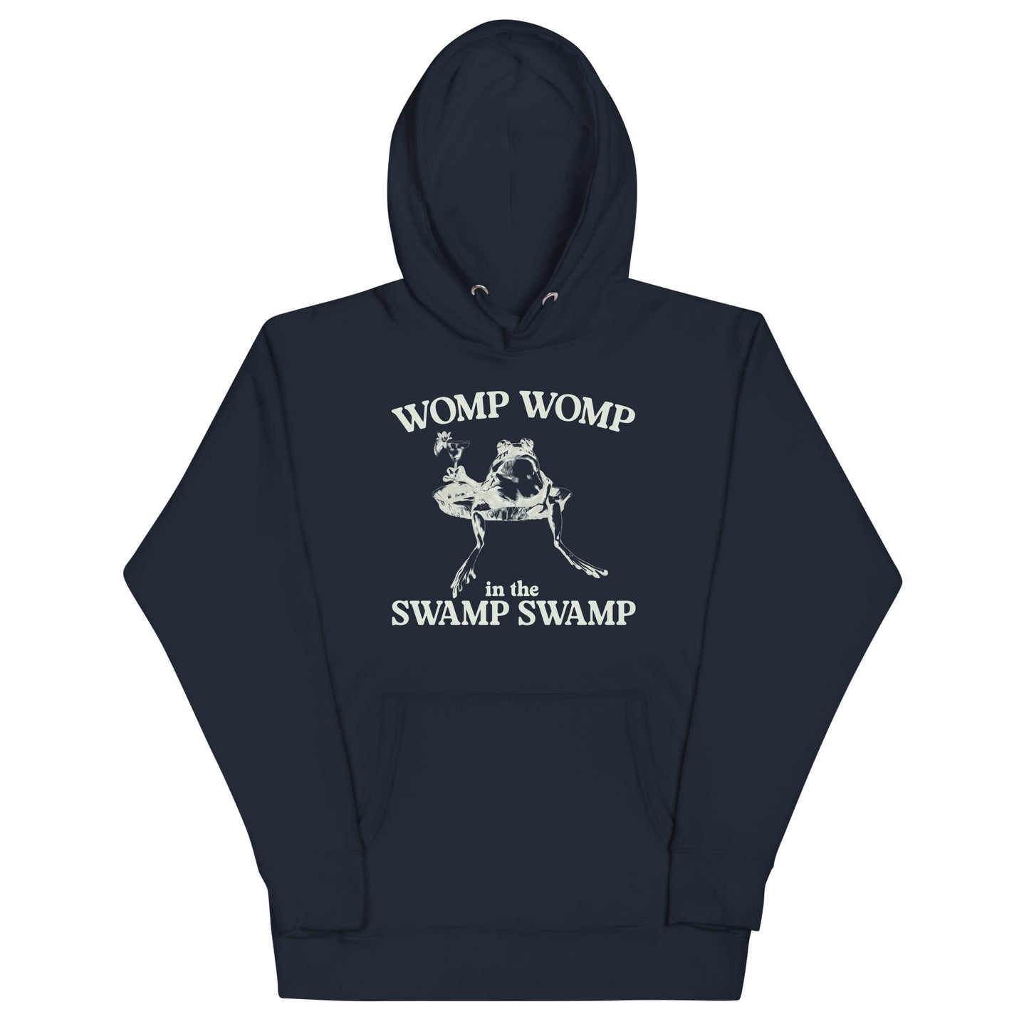 Womp Womp in the Swamp Swamp Unisex Hoodie