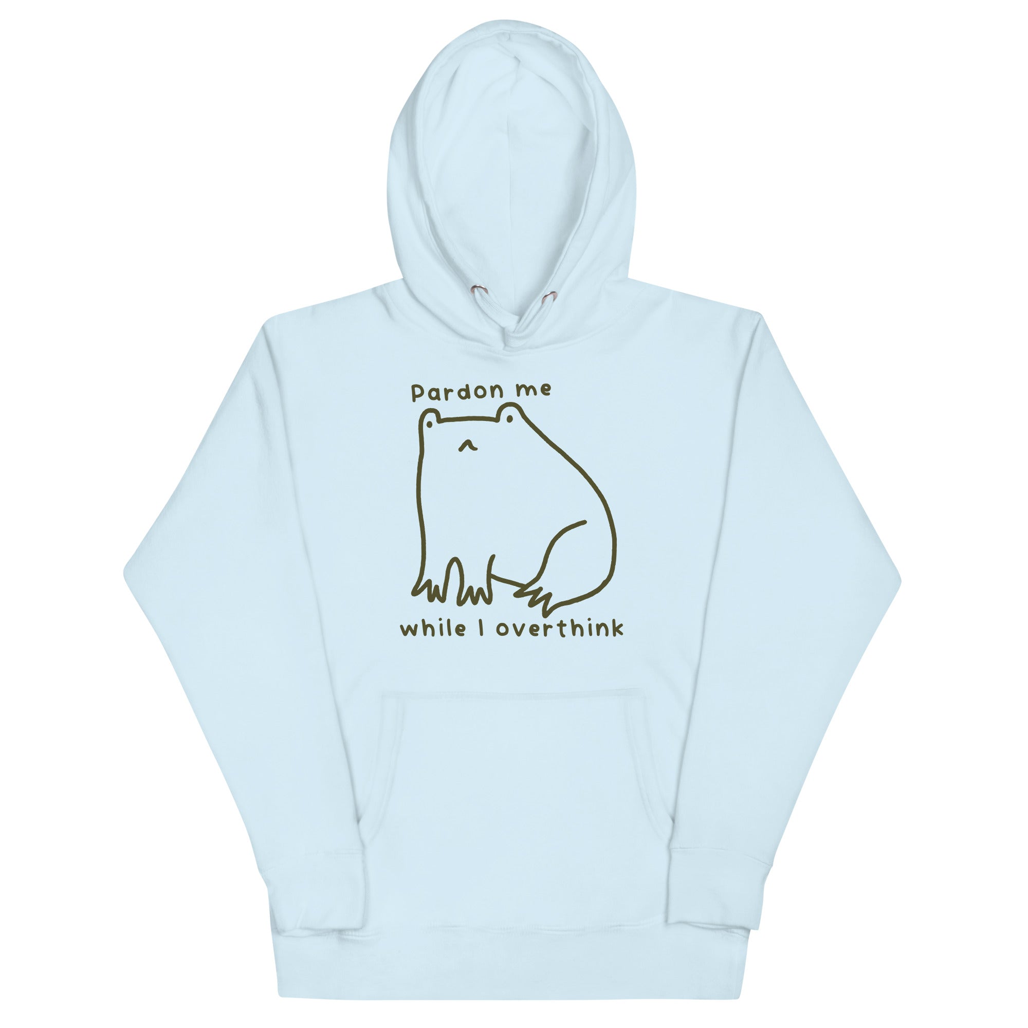 Pardon Me While I Overthink Unisex Hoodie