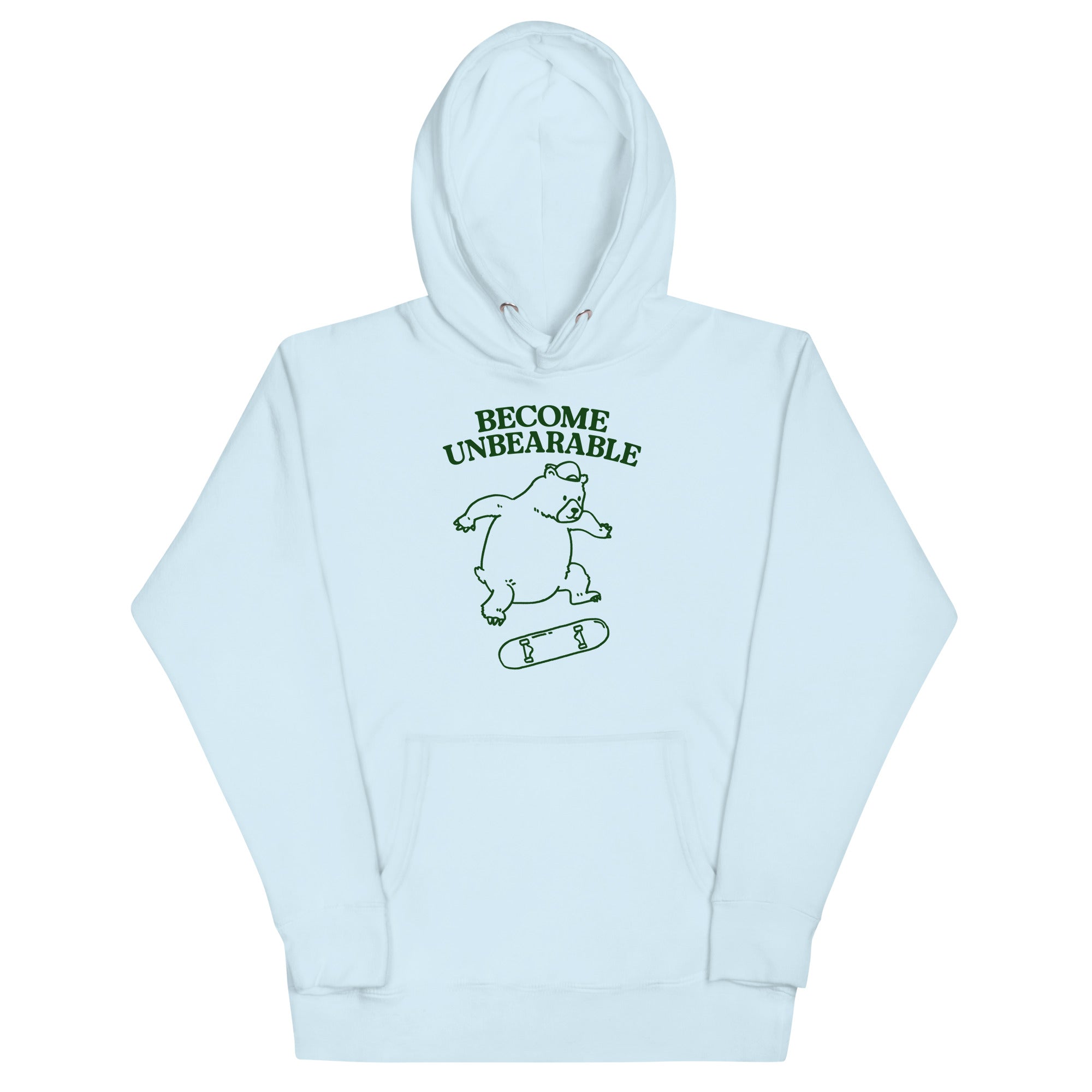 Become Unbearable Unisex Hoodie