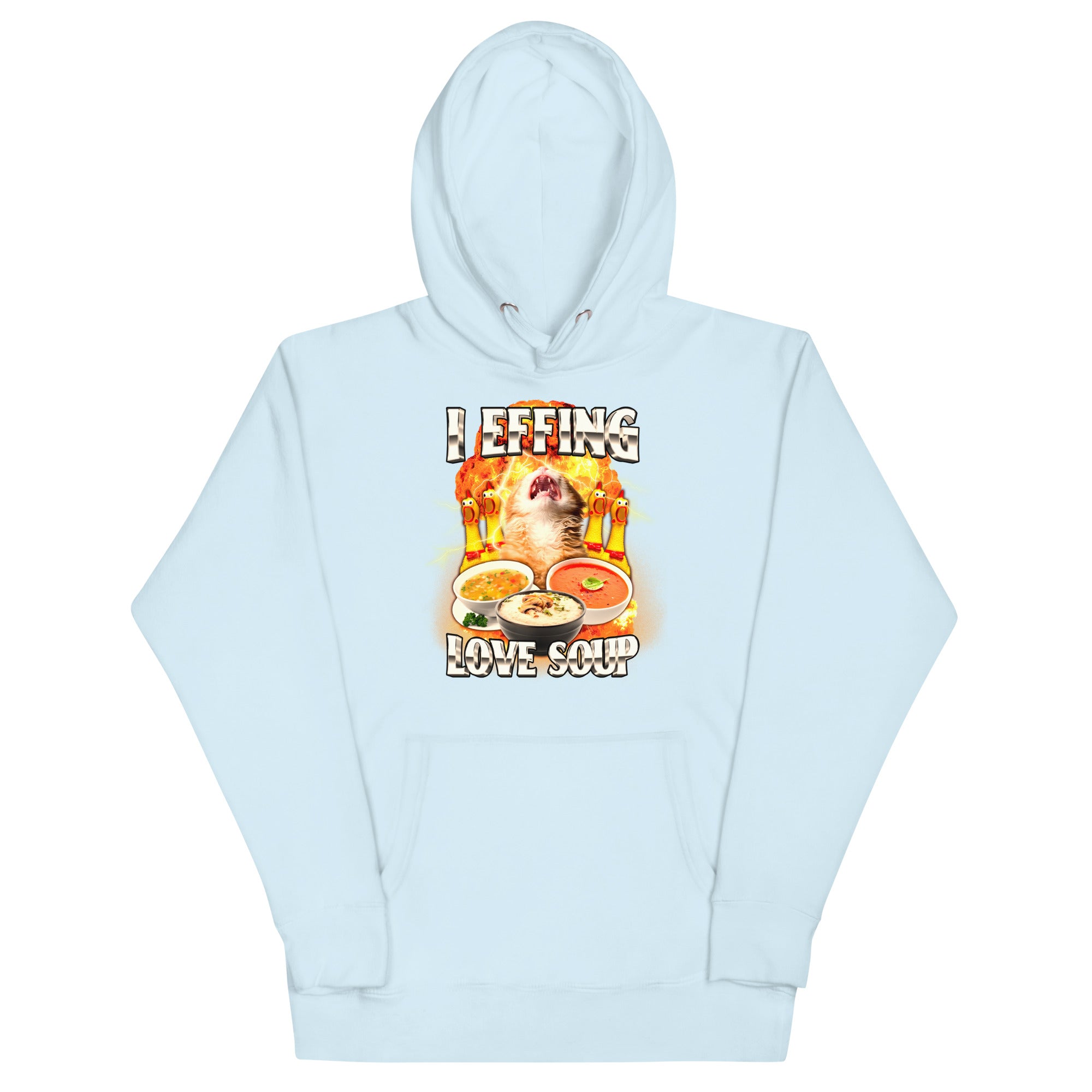 I Effing Love Soup (Clean) Unisex Hoodie