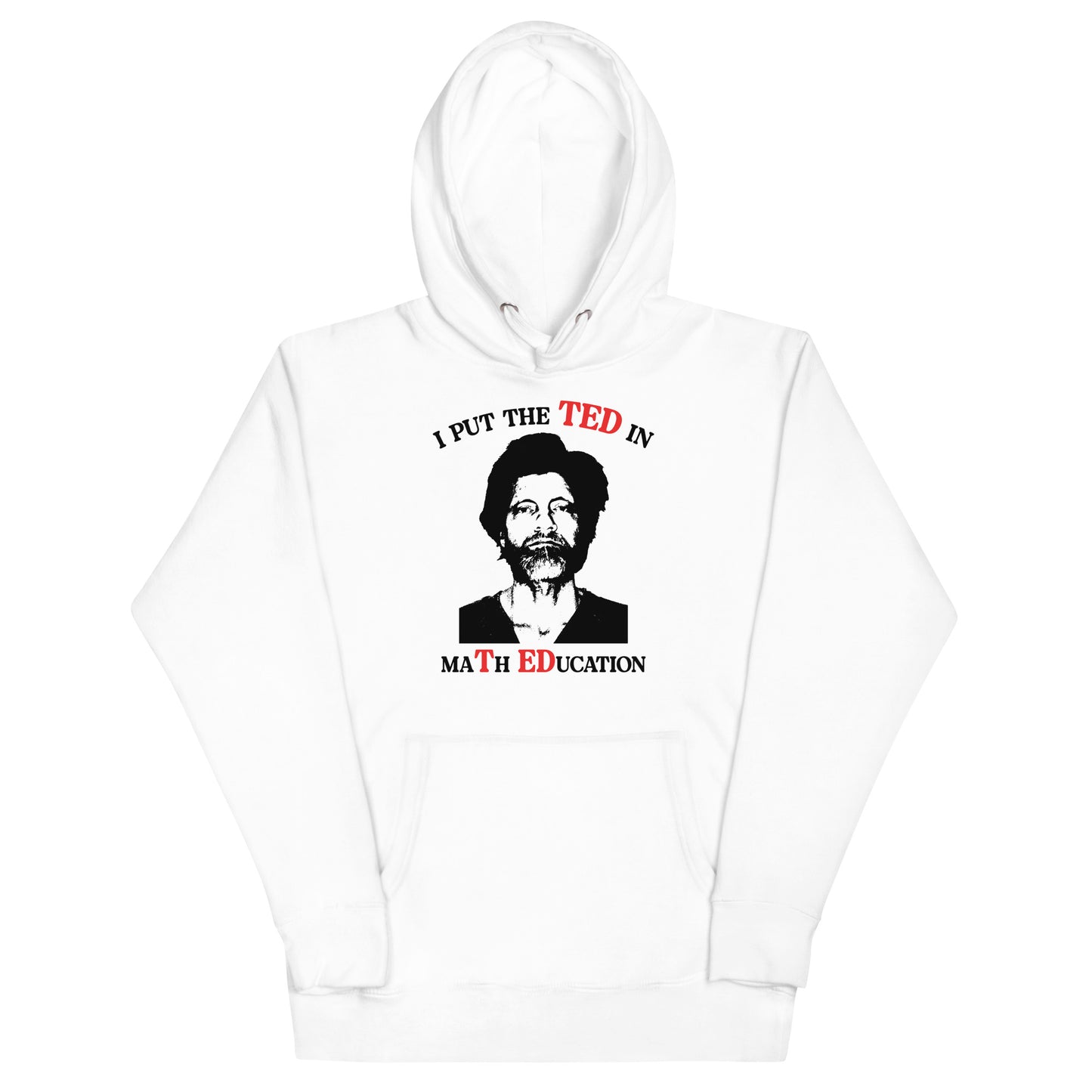 TED in maTh EDucation Unisex Hoodie