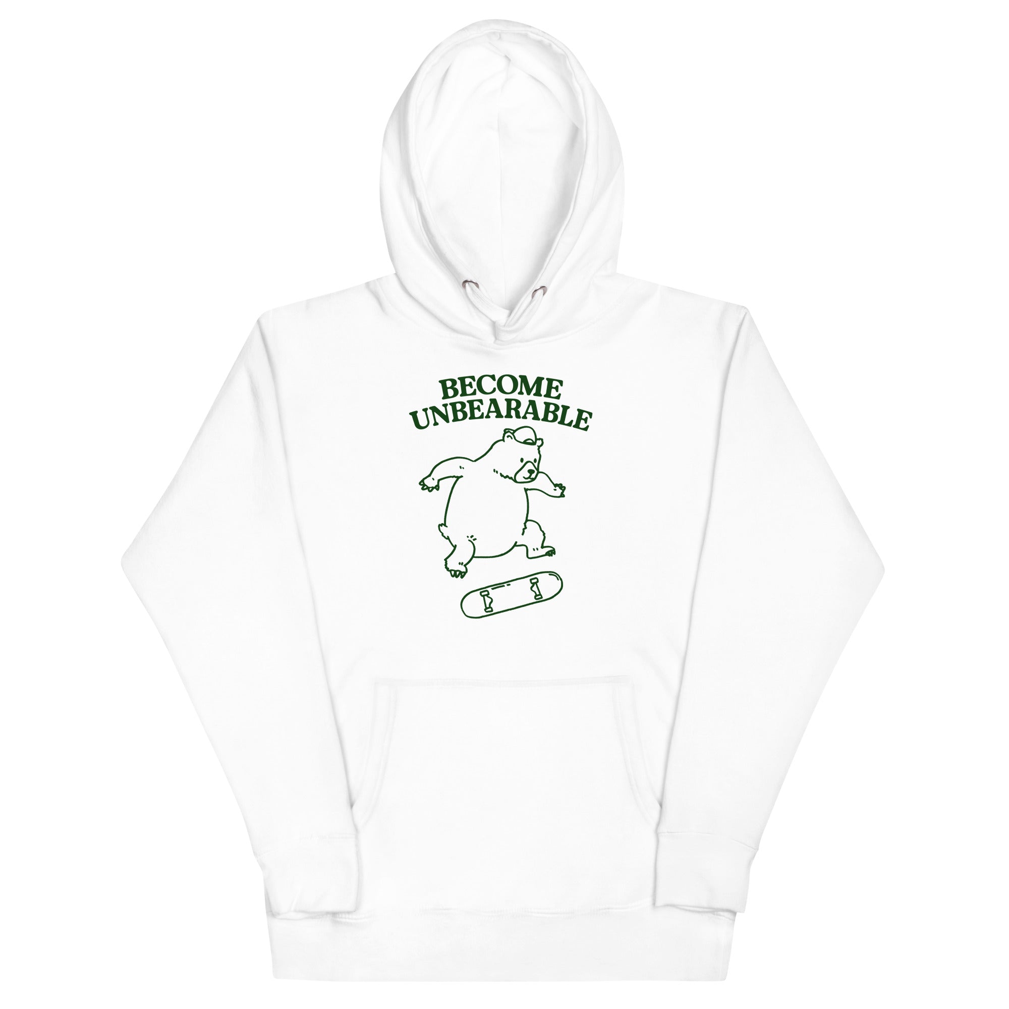 Become Unbearable Unisex Hoodie