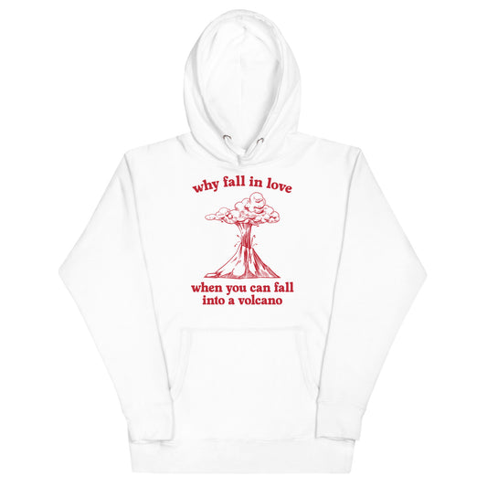 Fall Into a Volcano Unisex Hoodie