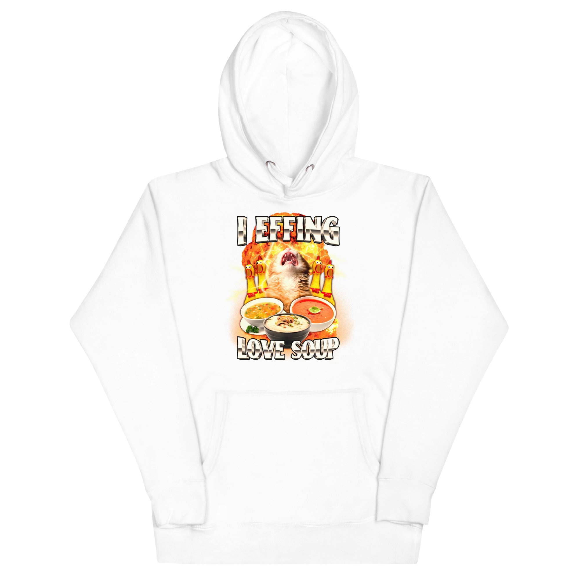 I Effing Love Soup (Clean) Unisex Hoodie