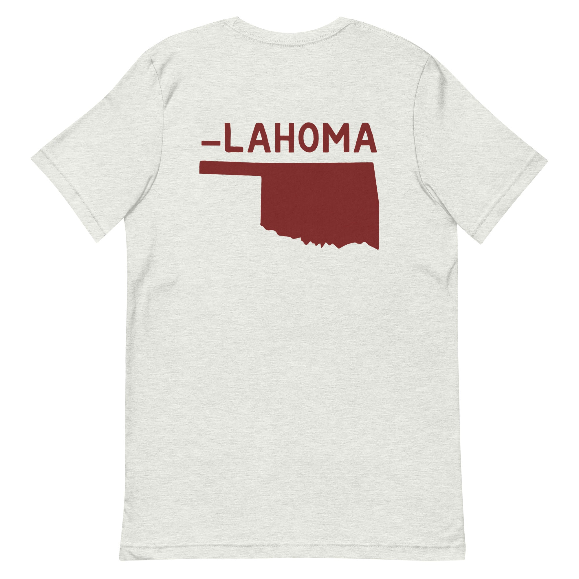 I'm OK-lahoma (Front & Back) Unisex t-shirt