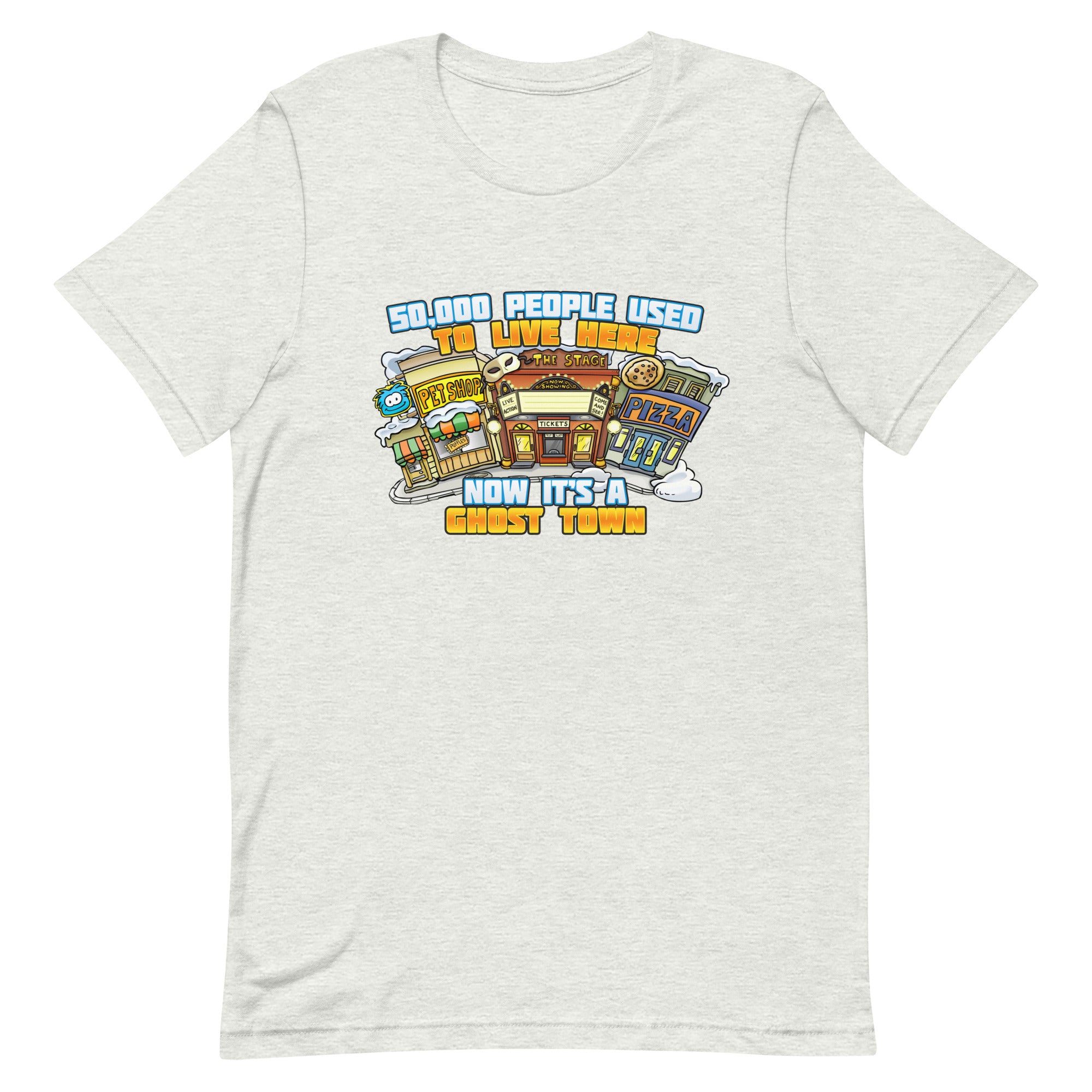 50,000 People Used to Live Here (Ghost Town) Unisex t-shirt