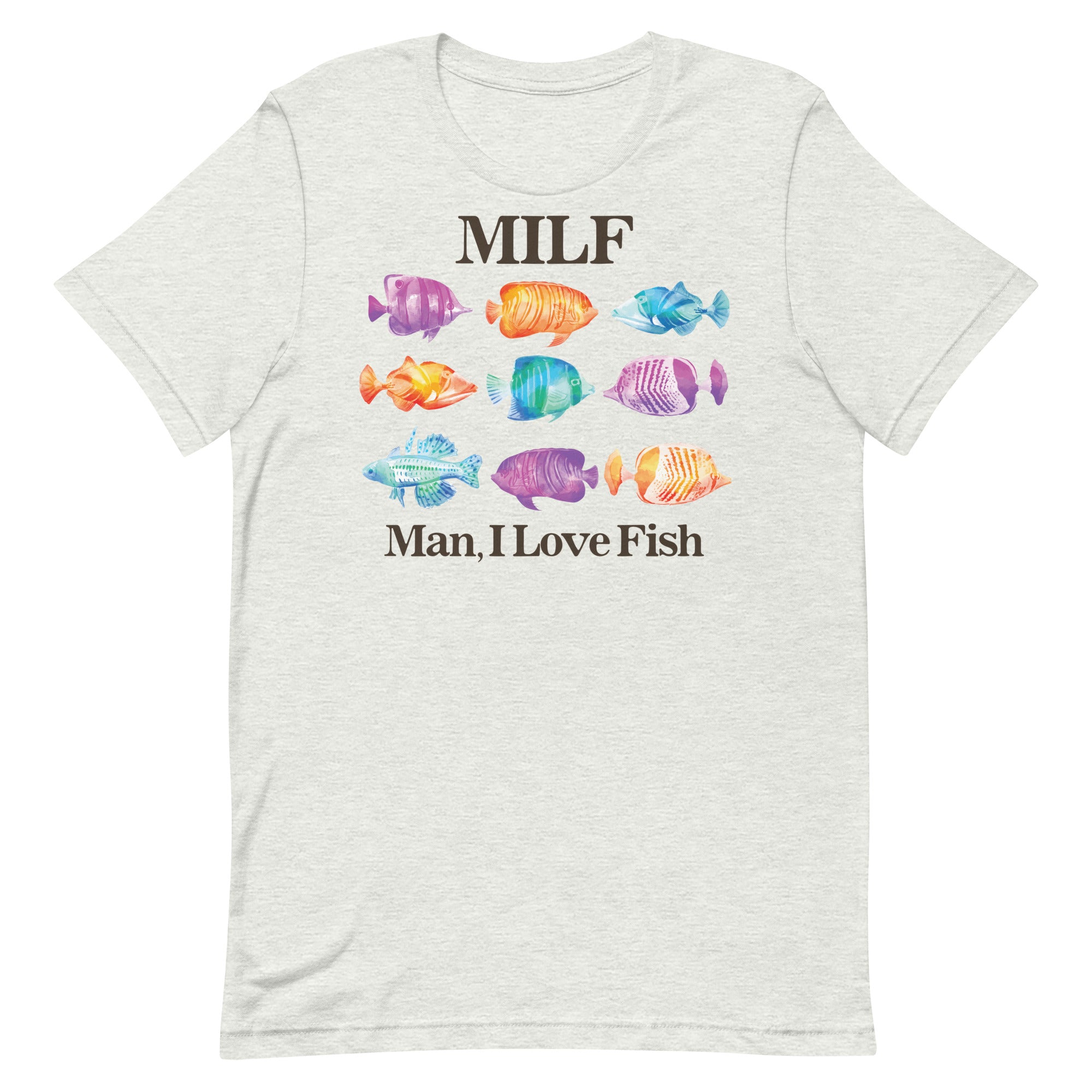 MILF Man I Love Fish Unisex t-shirt