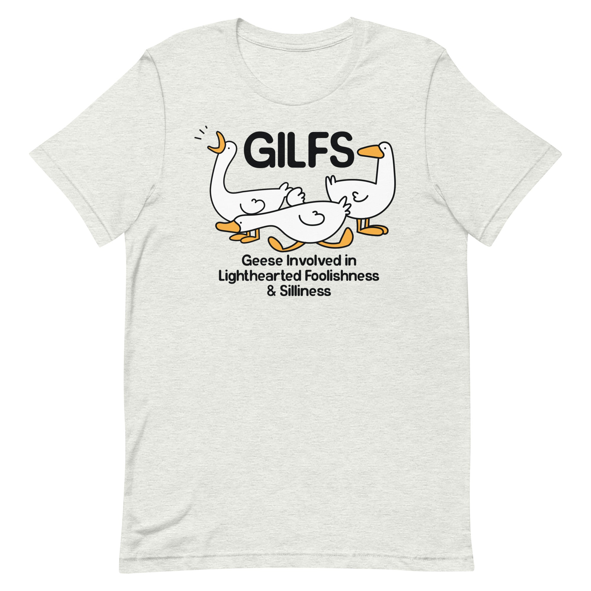 GILFS (Geese) Unisex t-shirt