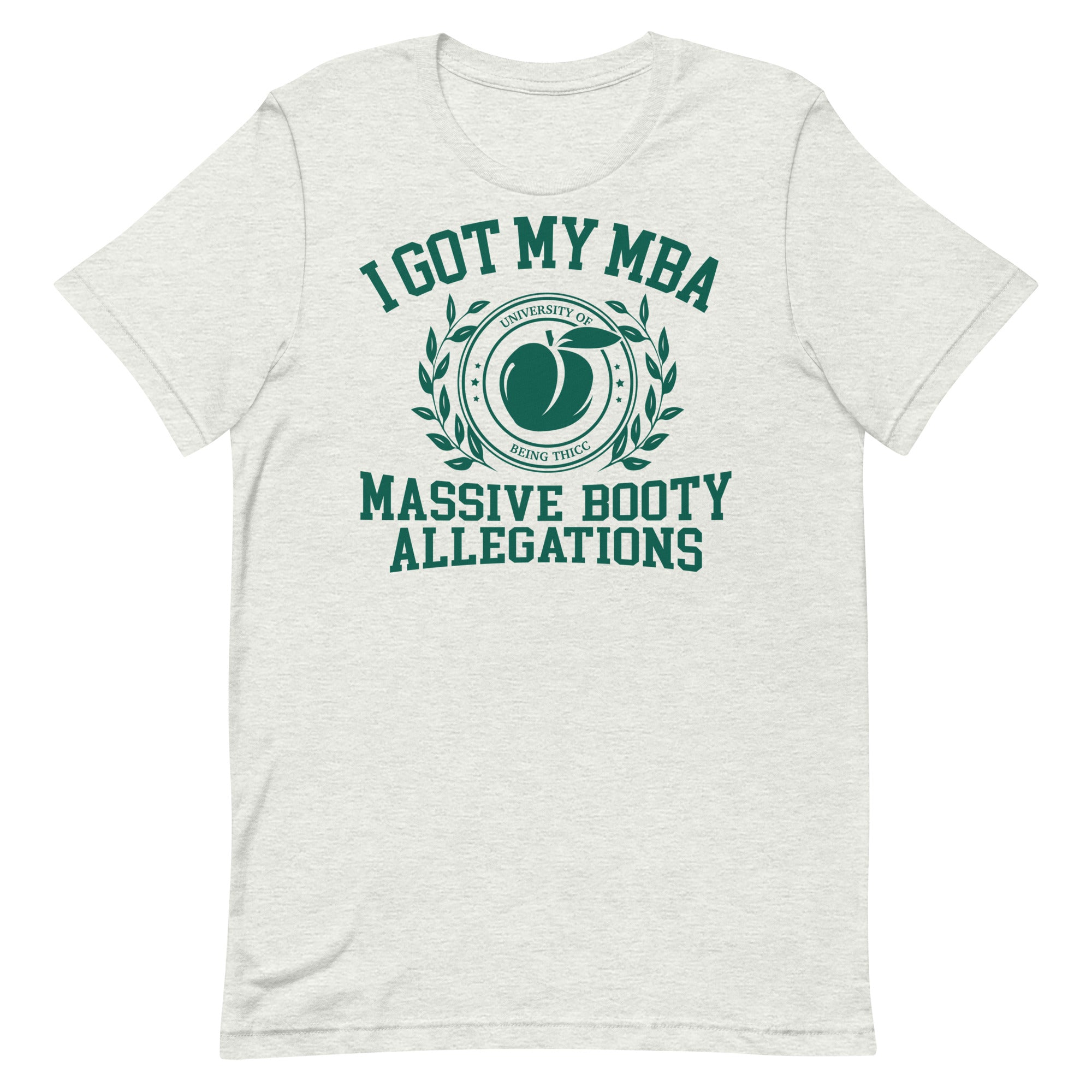 Massive Booty Allegations Unisex t-shirt