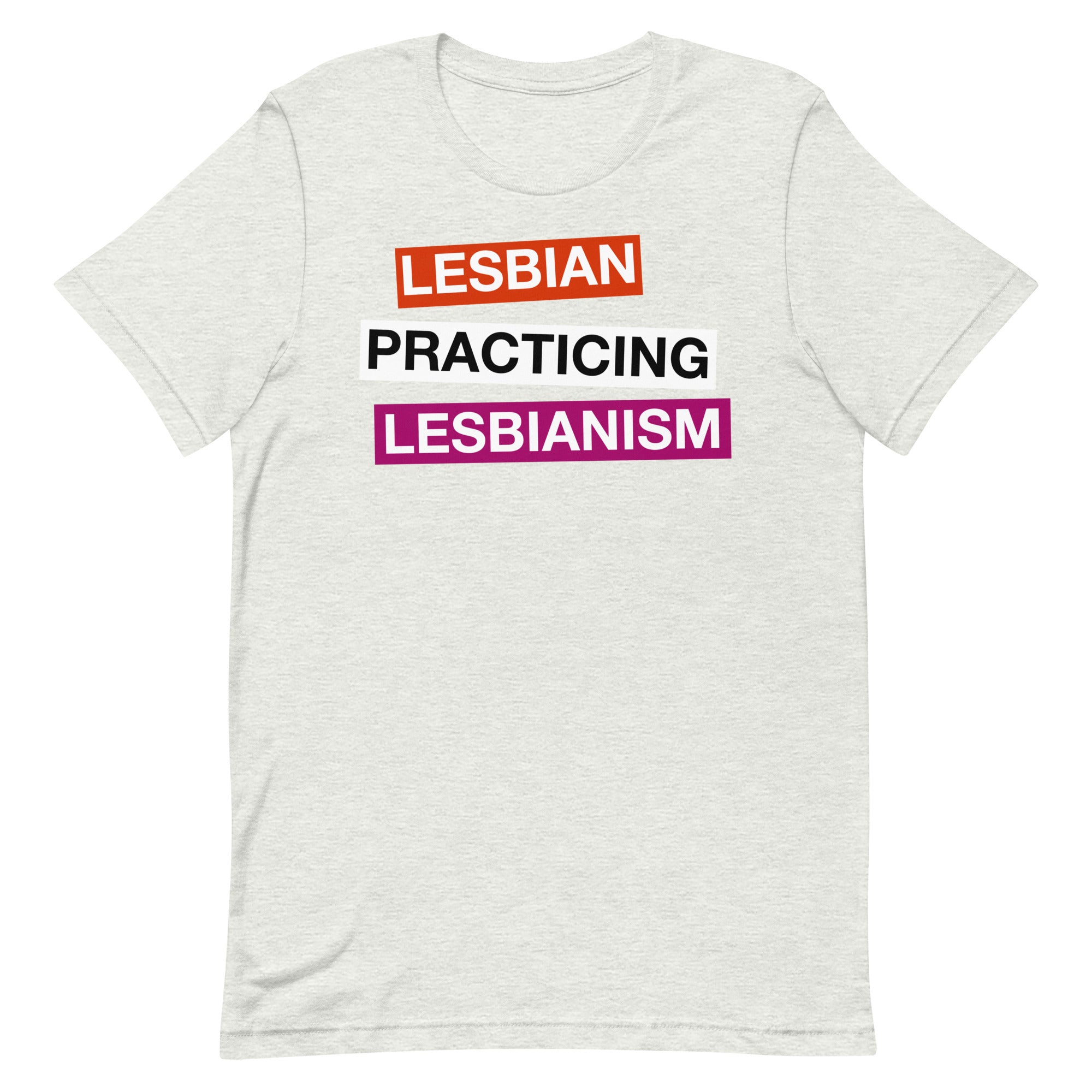 Lesbian Practicing Lesbianism (Version 2) Unisex t-shirt