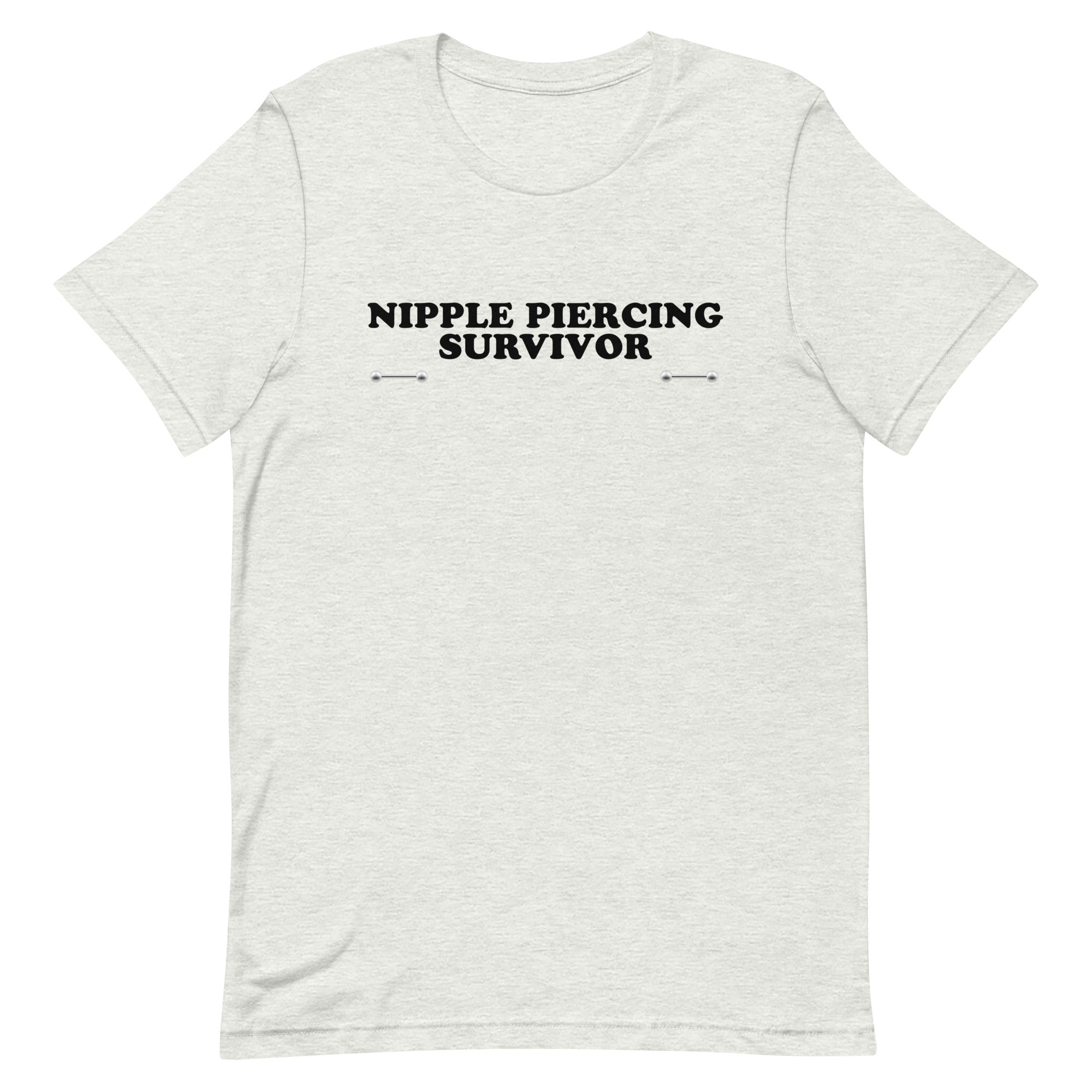 Nipple Piercing Survivor Unisex t-shirt