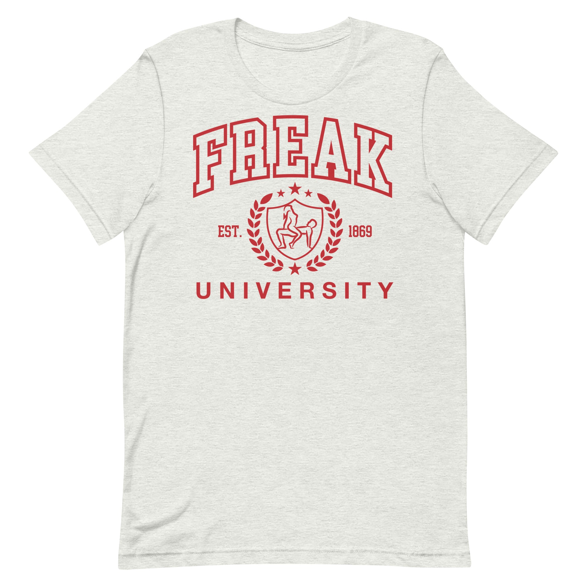 Freak University Unisex t-shirt