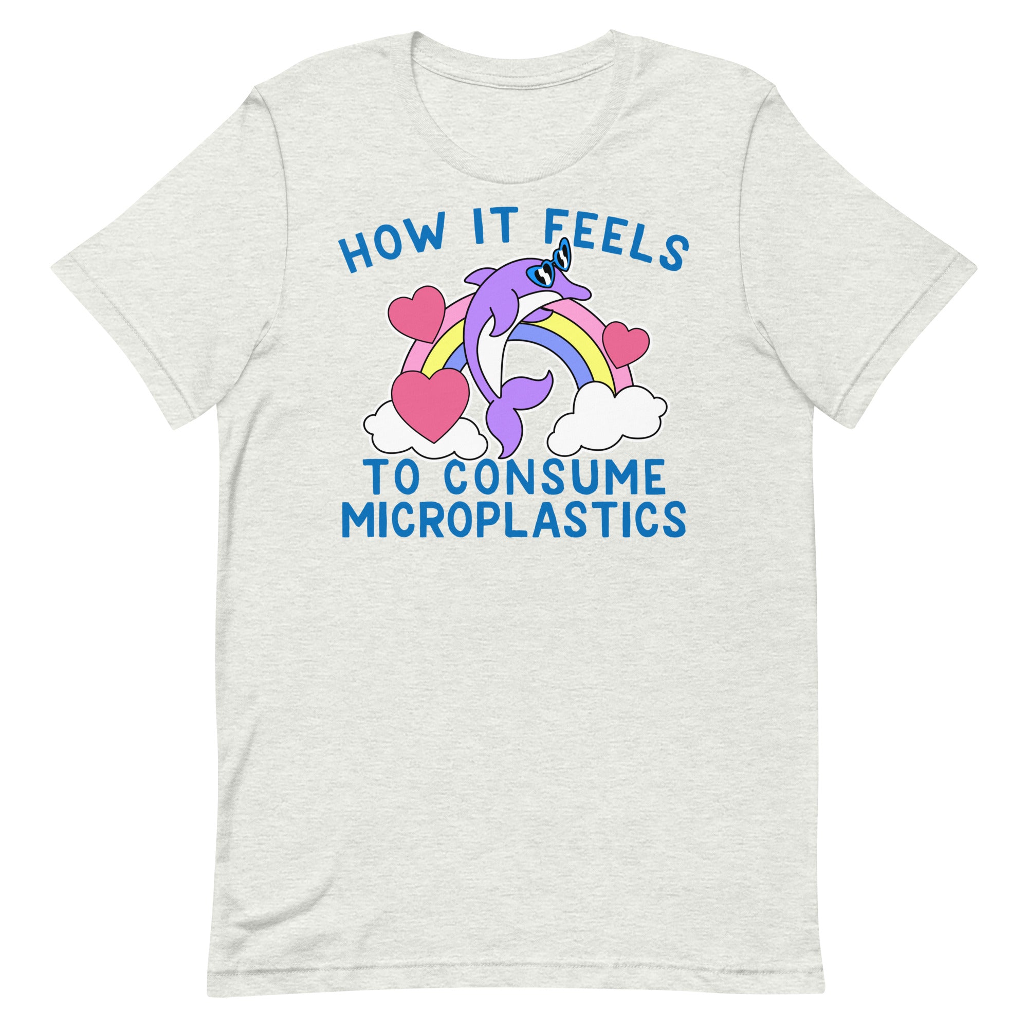 How it Feels to Consume Microplastics Unisex t-shirt