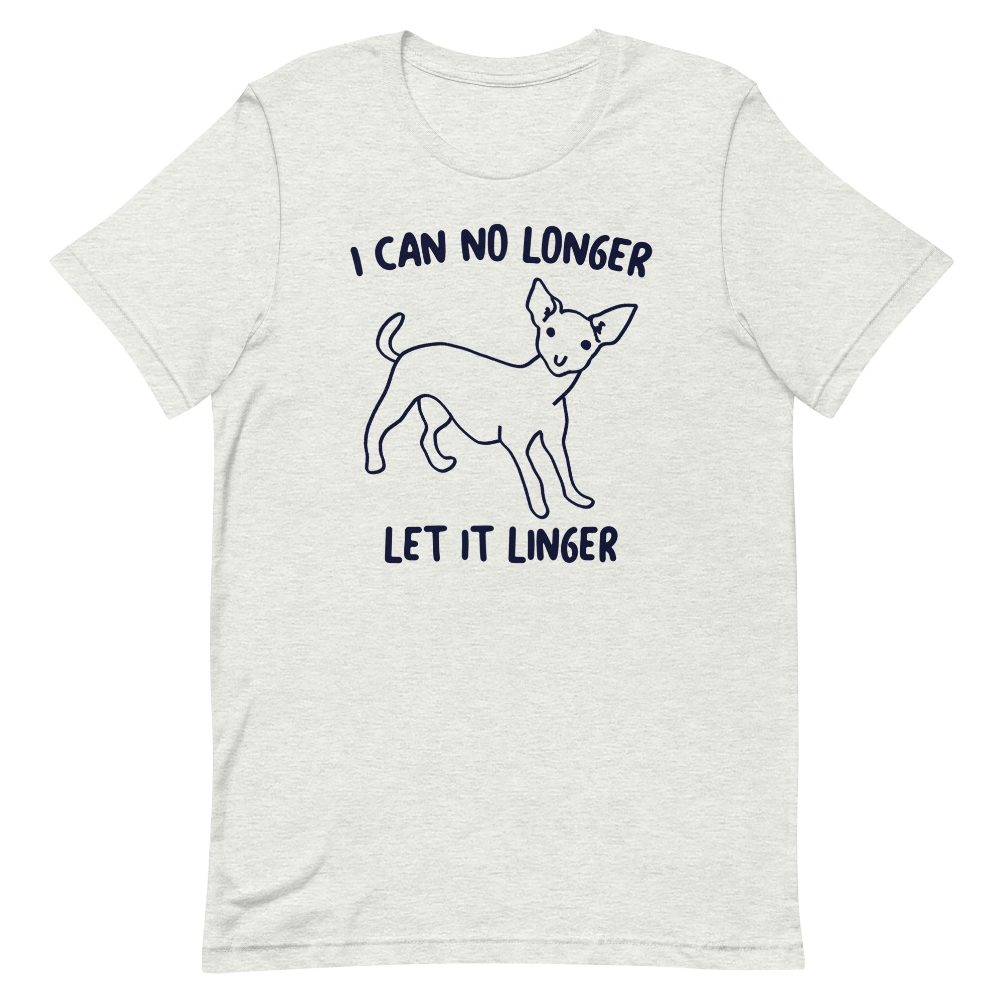 I Can No Longer Let It Linger Unisex t-shirt