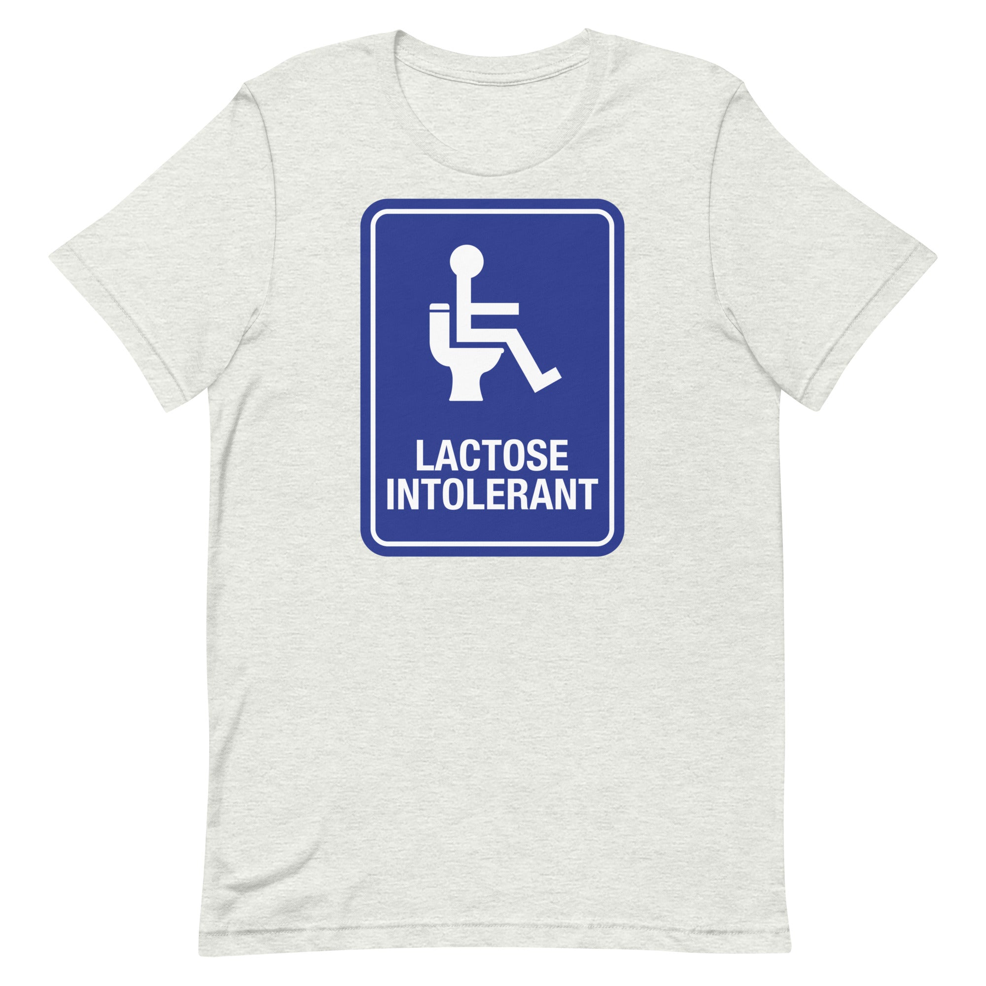 Lactose Intolerant Handicap Unisex t-shirt