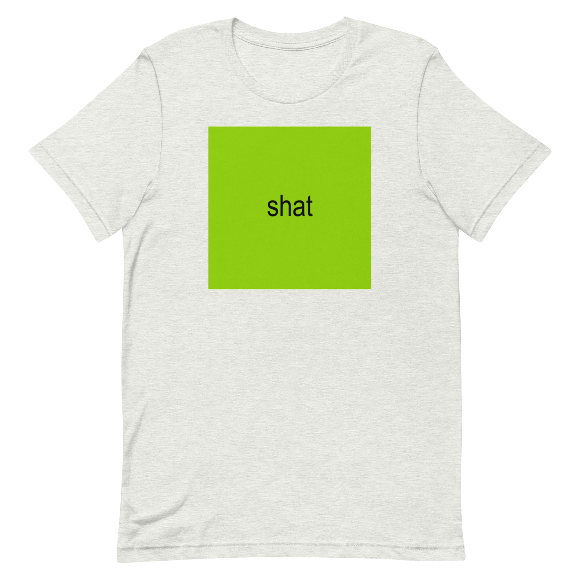 Shat (brat) Unisex t-shirt