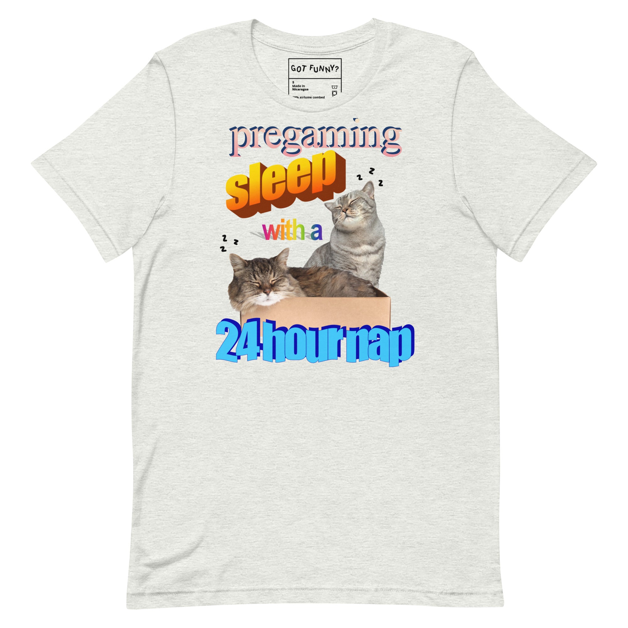 Pregaming Sleep With a 24 Hour Nap Unisex t-shirt