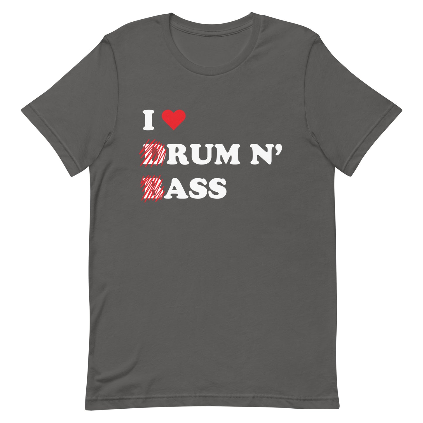 I Heart Drum & Bass Unisex t-shirt