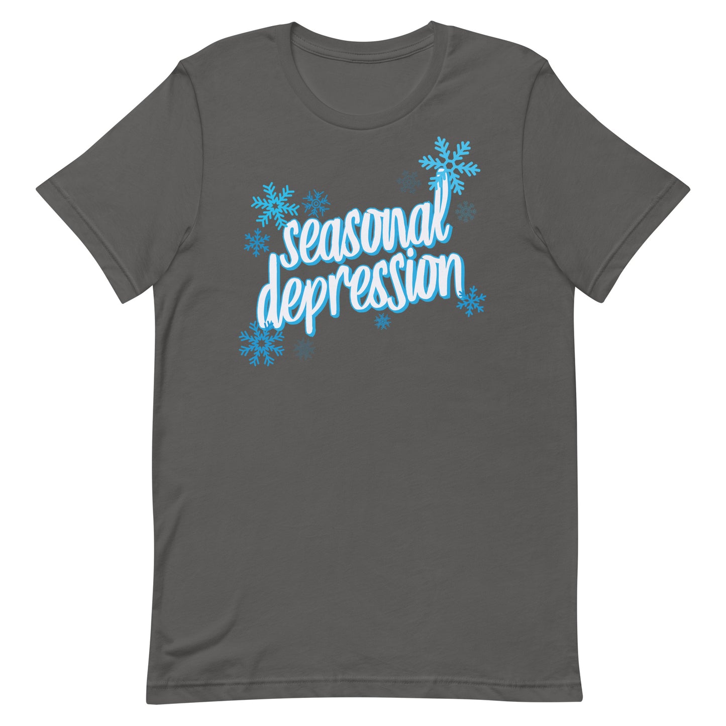 Seasonal Depression Unisex t-shirt