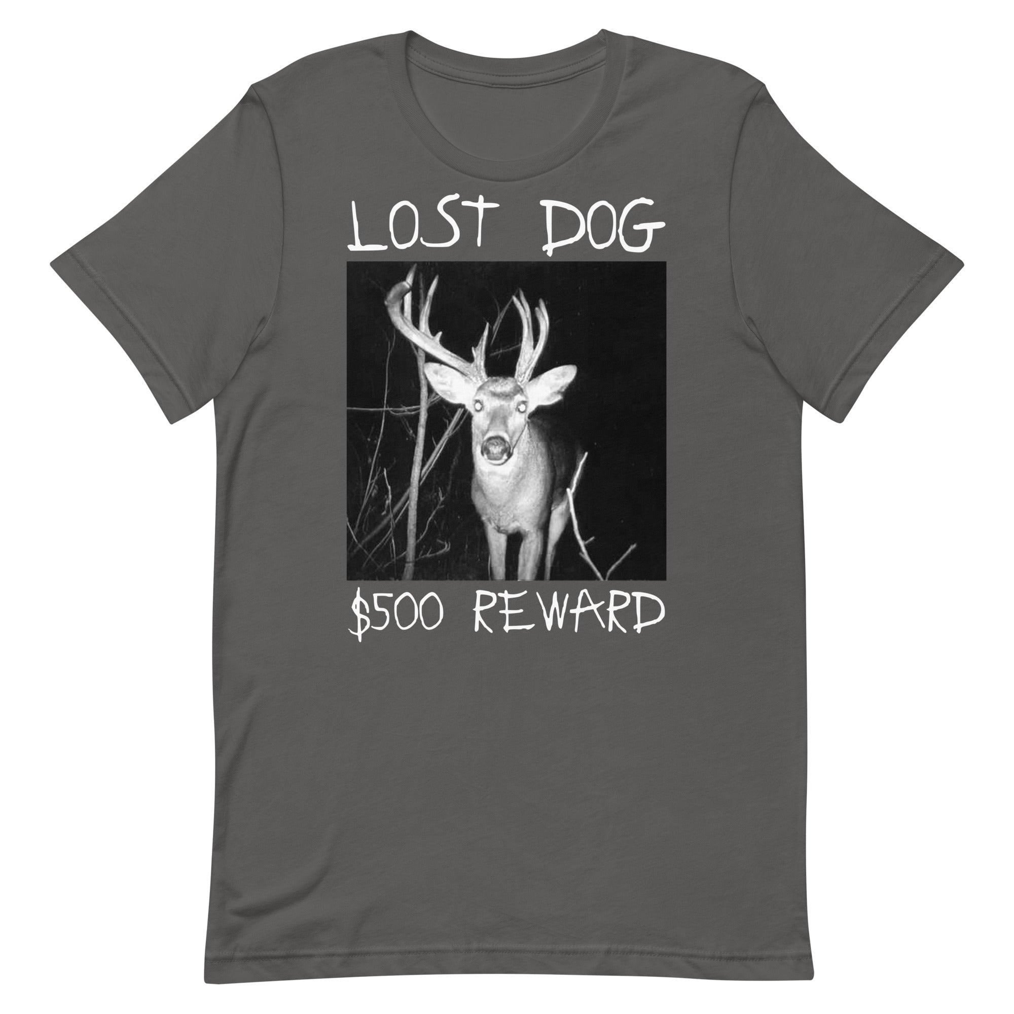 Lost Dog $500 Reward Unisex t-shirt