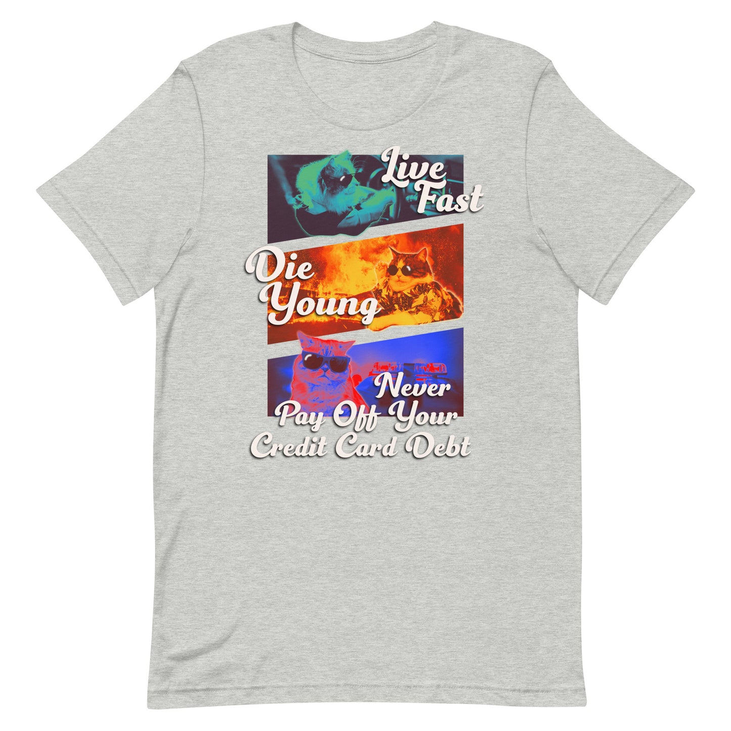 Live Fast Die Young Unisex t-shirt