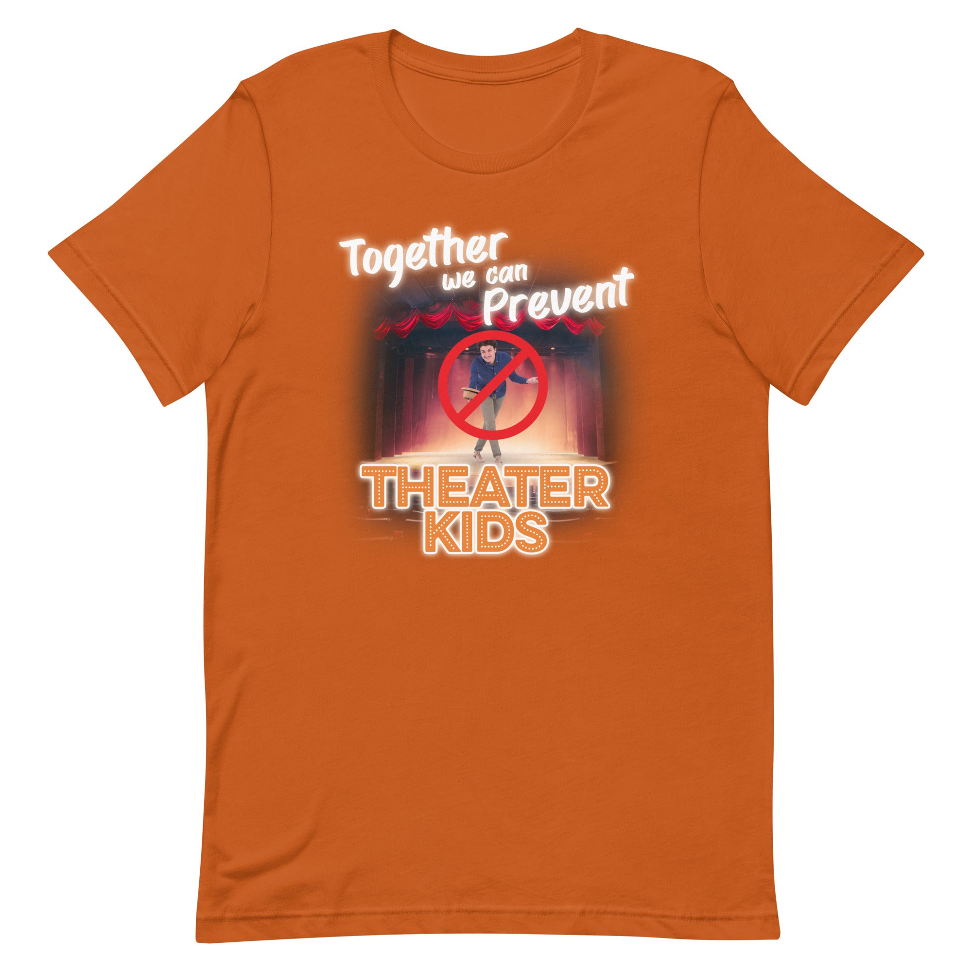 Together We Can Prevent Theater Kids Unisex t-shirt