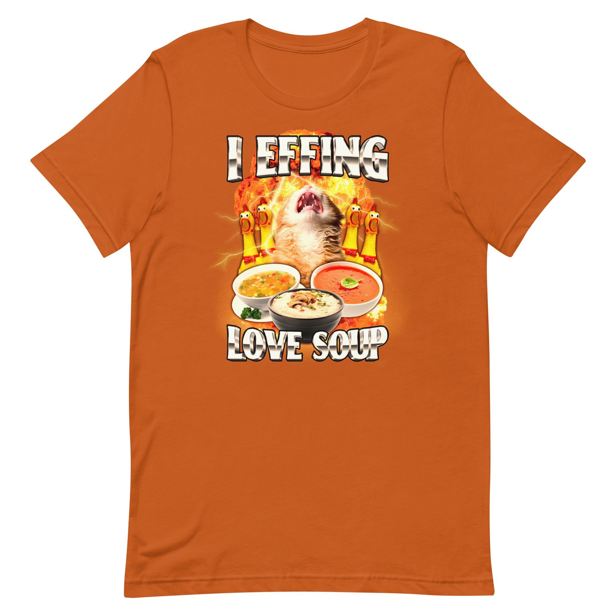 I Effing Love Soup (Clean) Unisex t-shirt