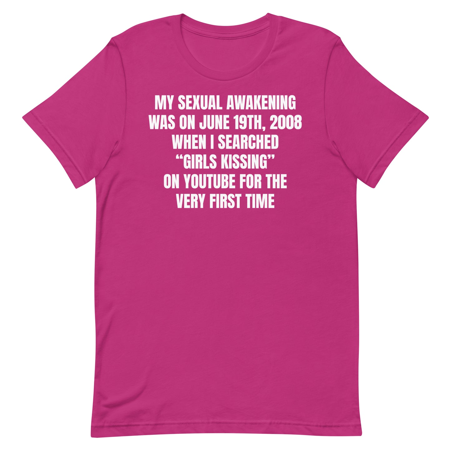 My Sexual Awakening (Girls Kissing) Unisex t-shirt