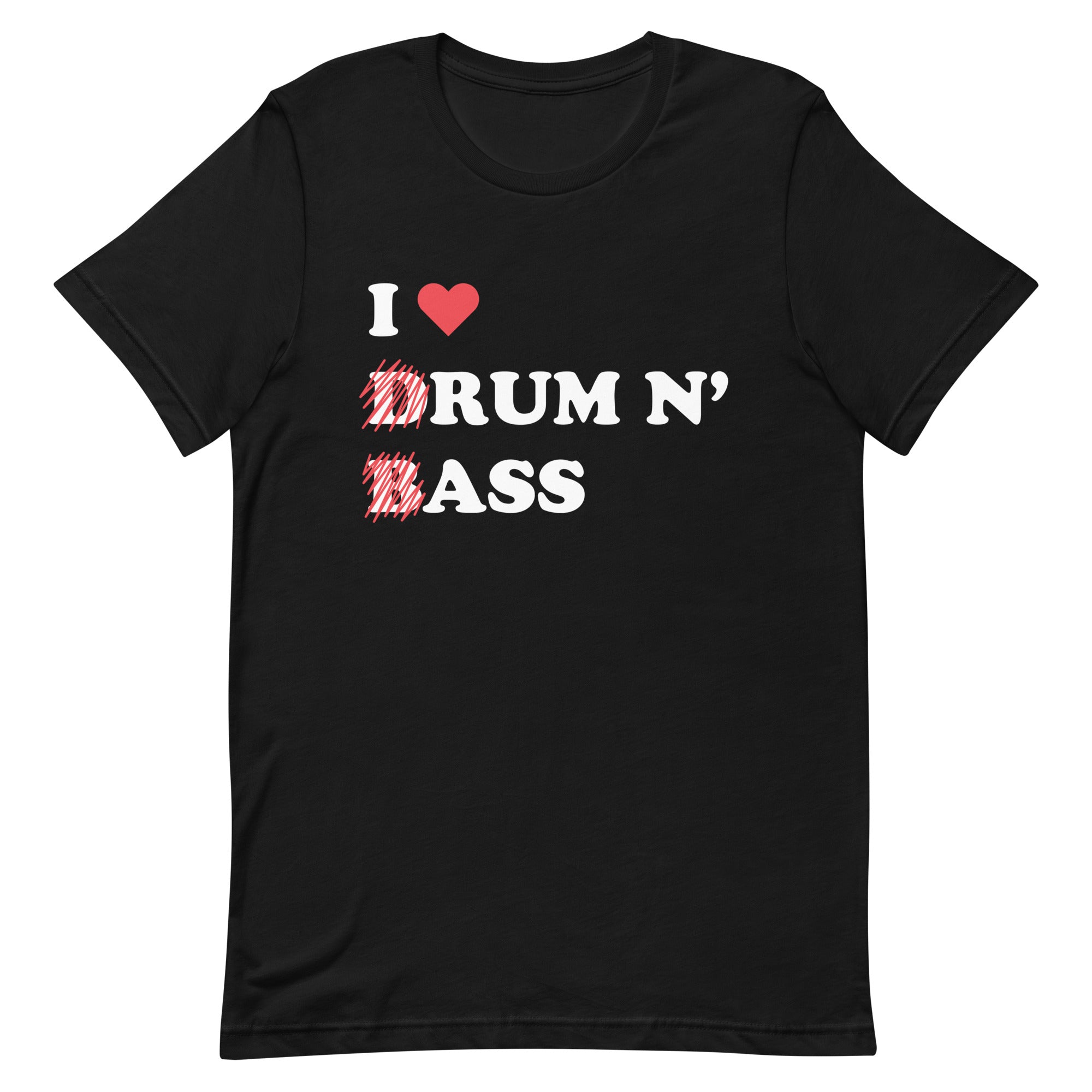 I Heart Drum & Bass Unisex t-shirt