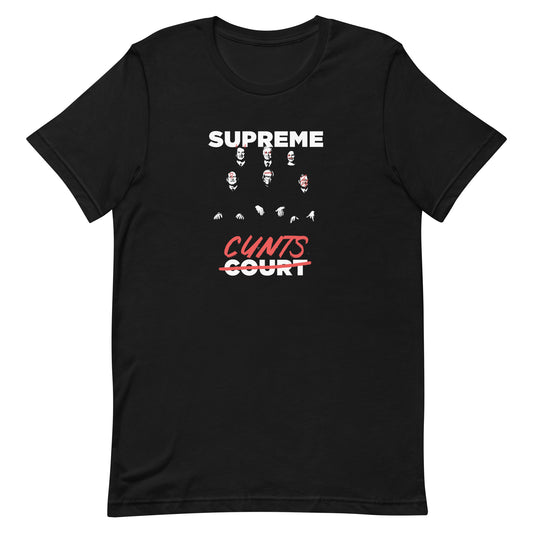 Supreme Cunts Unisex t-shirt
