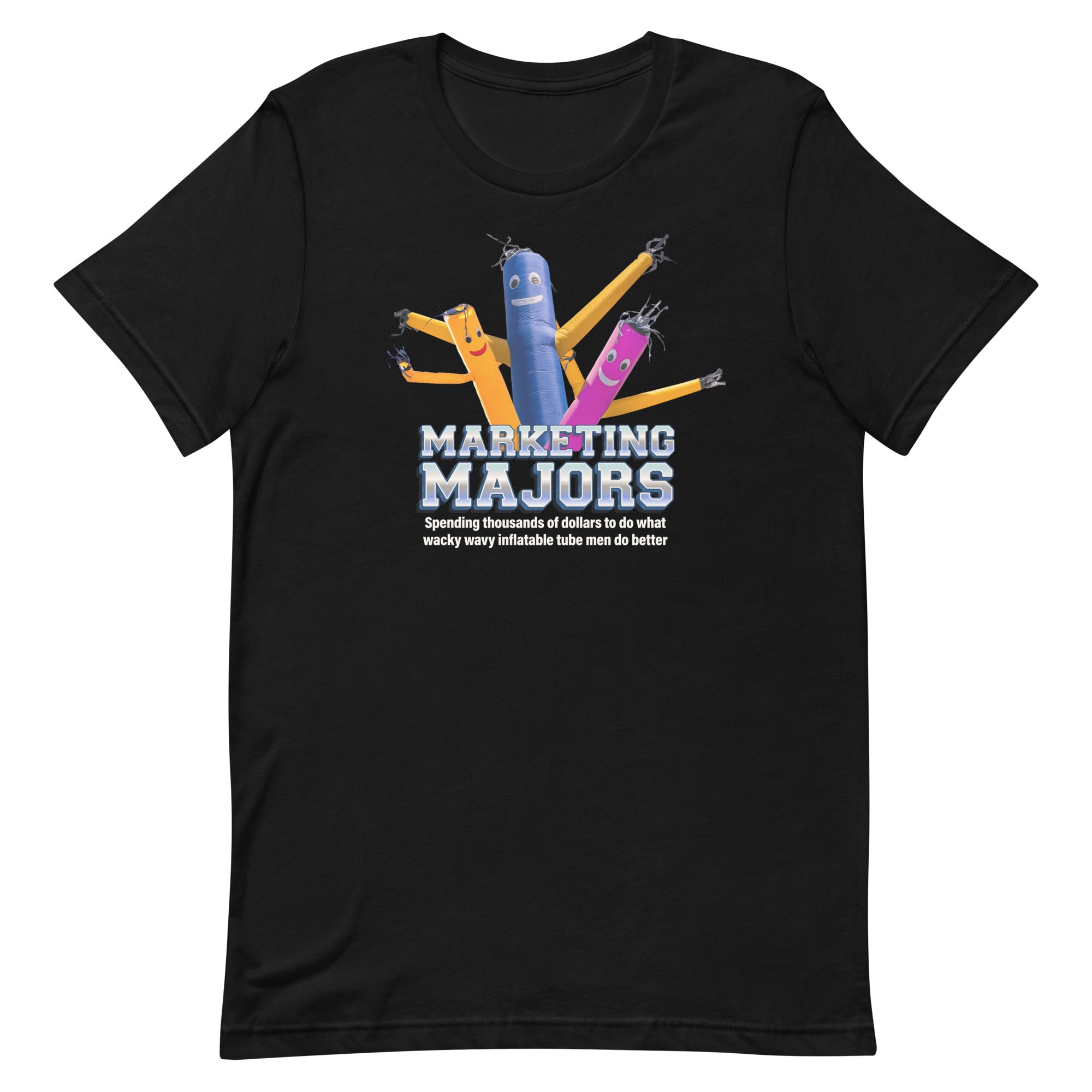 Marketing Majors (Wacky Wavy Inflatable Tube Men) Unisex t-shirt