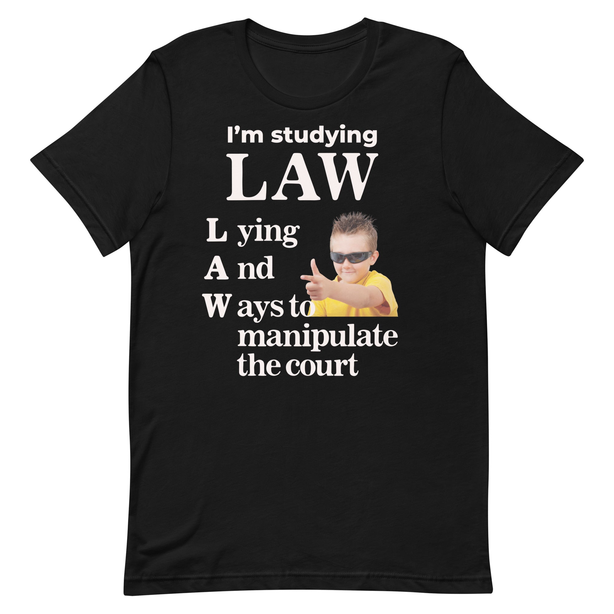 I'm Studying Law Unisex t-shirt