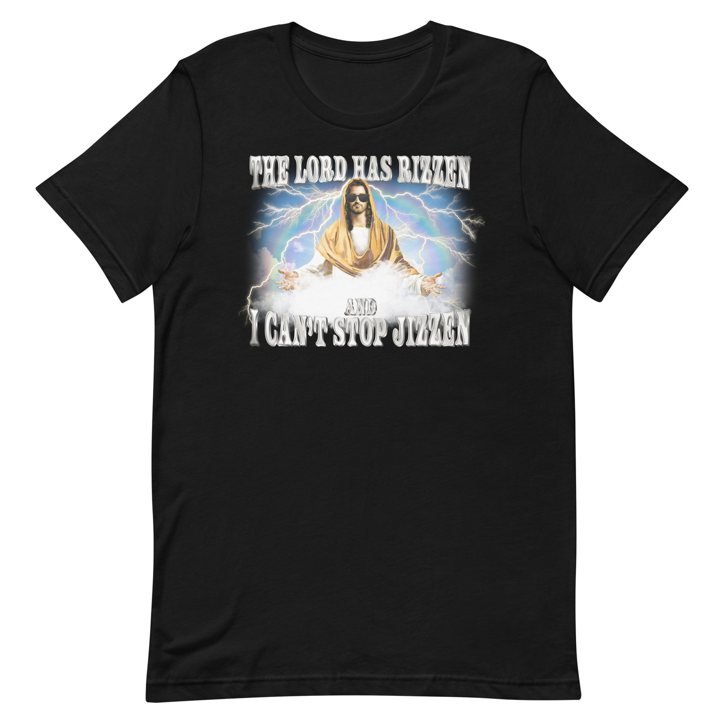 The Lord Has Rizzen Unisex t-shirt