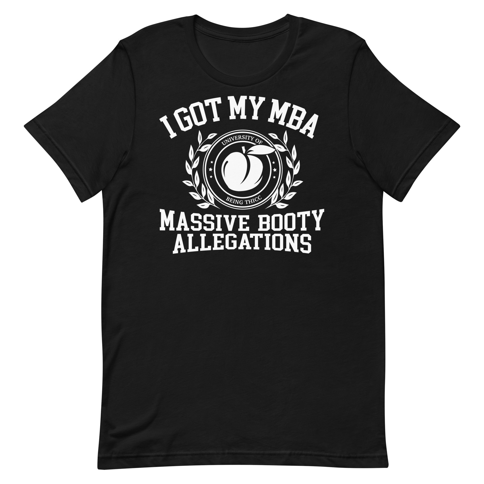 Massive Booty Allegations Unisex t-shirt