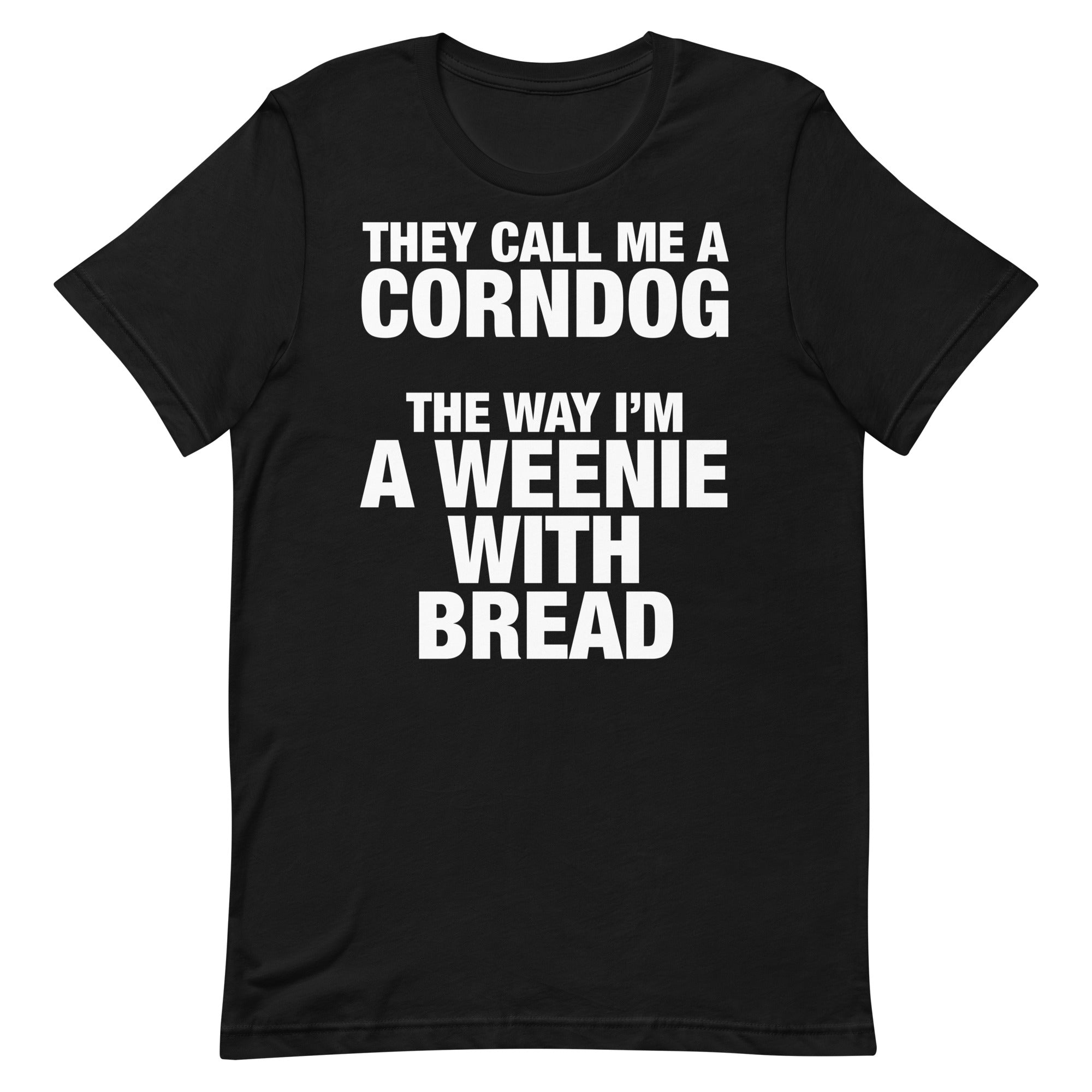 Call Me a Corndog (Simple) Unisex t-shirt