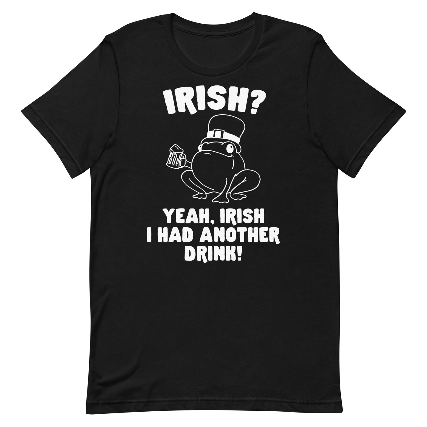 Irish I Had Another Drink Unisex t-shirt