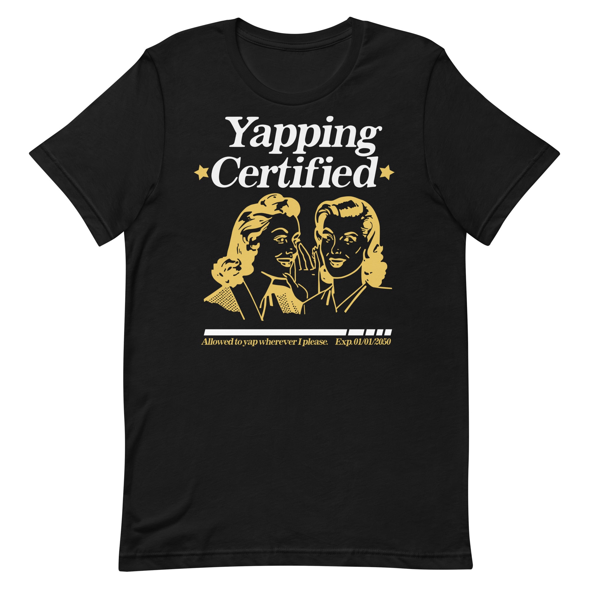 Yapping Certified Unisex t-shirt