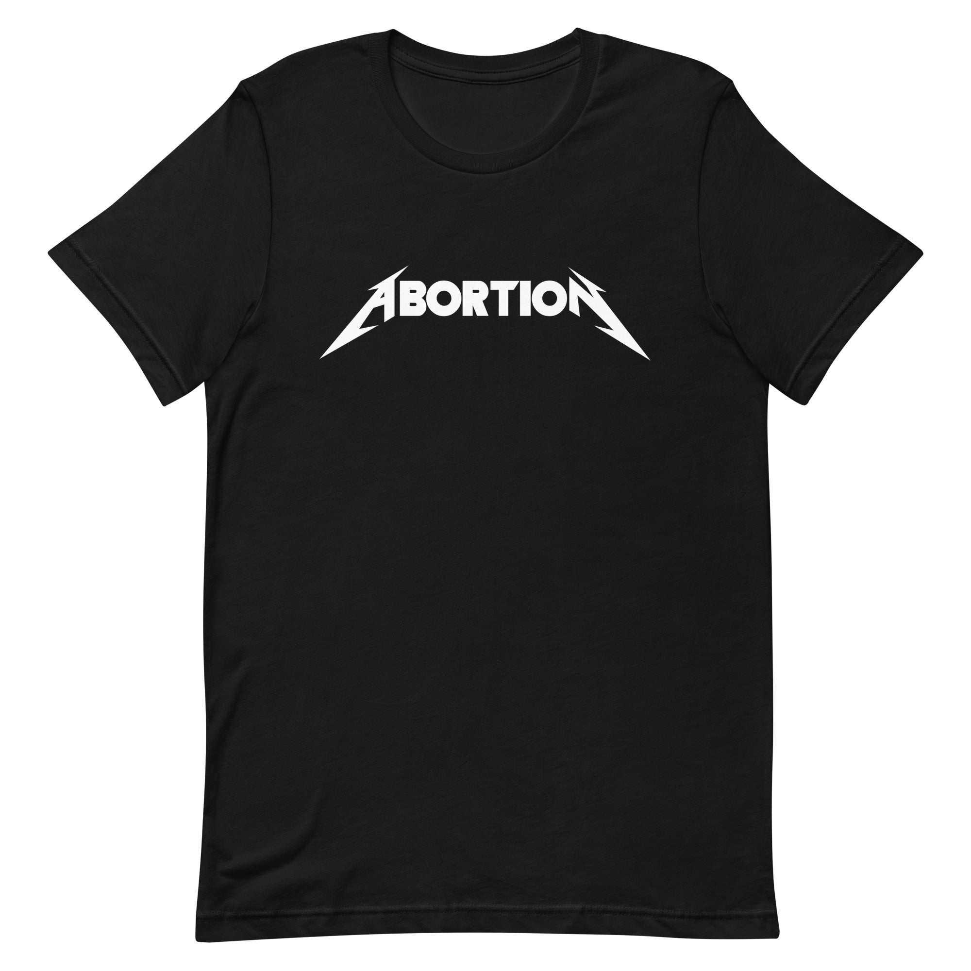 Abortion Unisex t-shirt