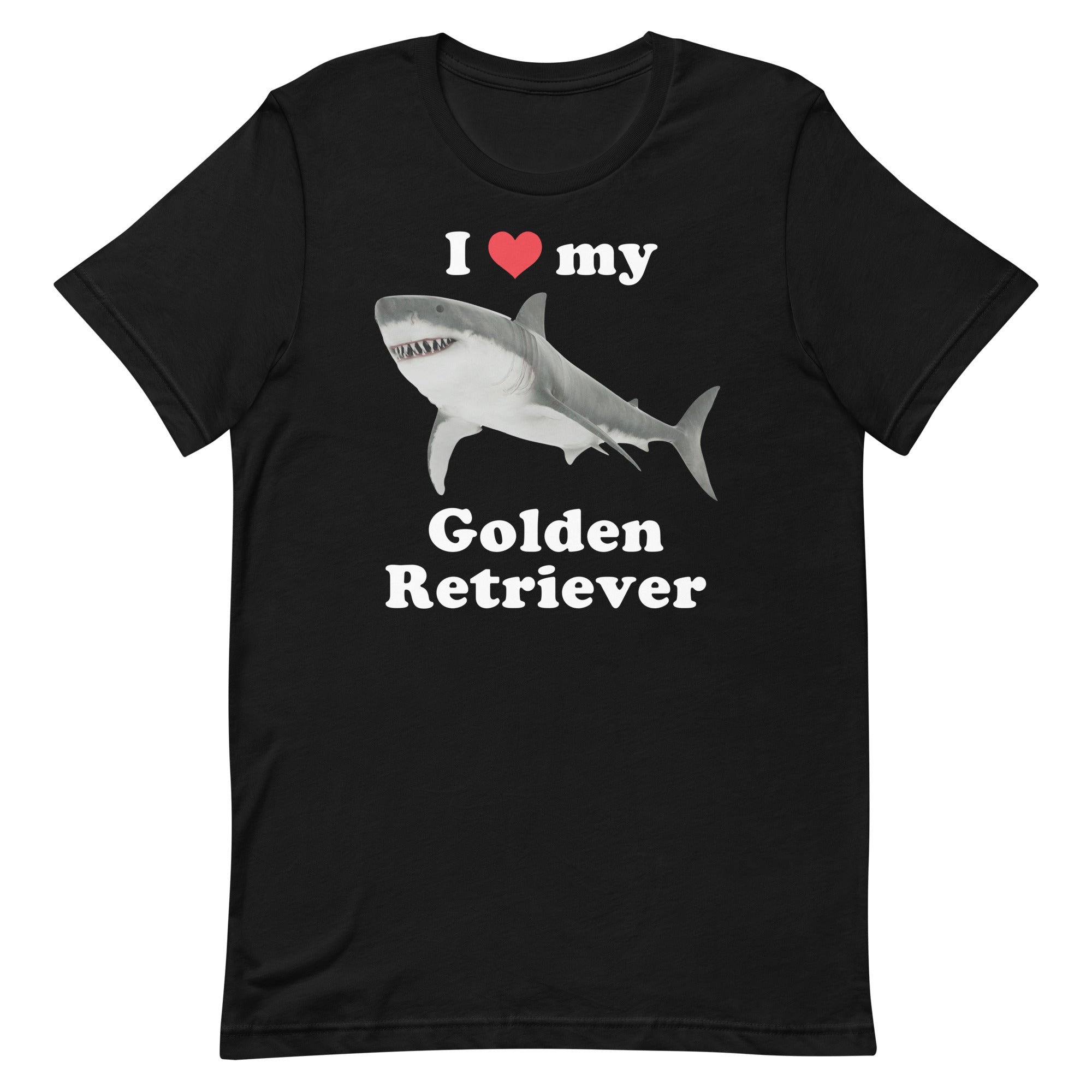 I Heart My Golden Retriever (Shark) Unisex t-shirt