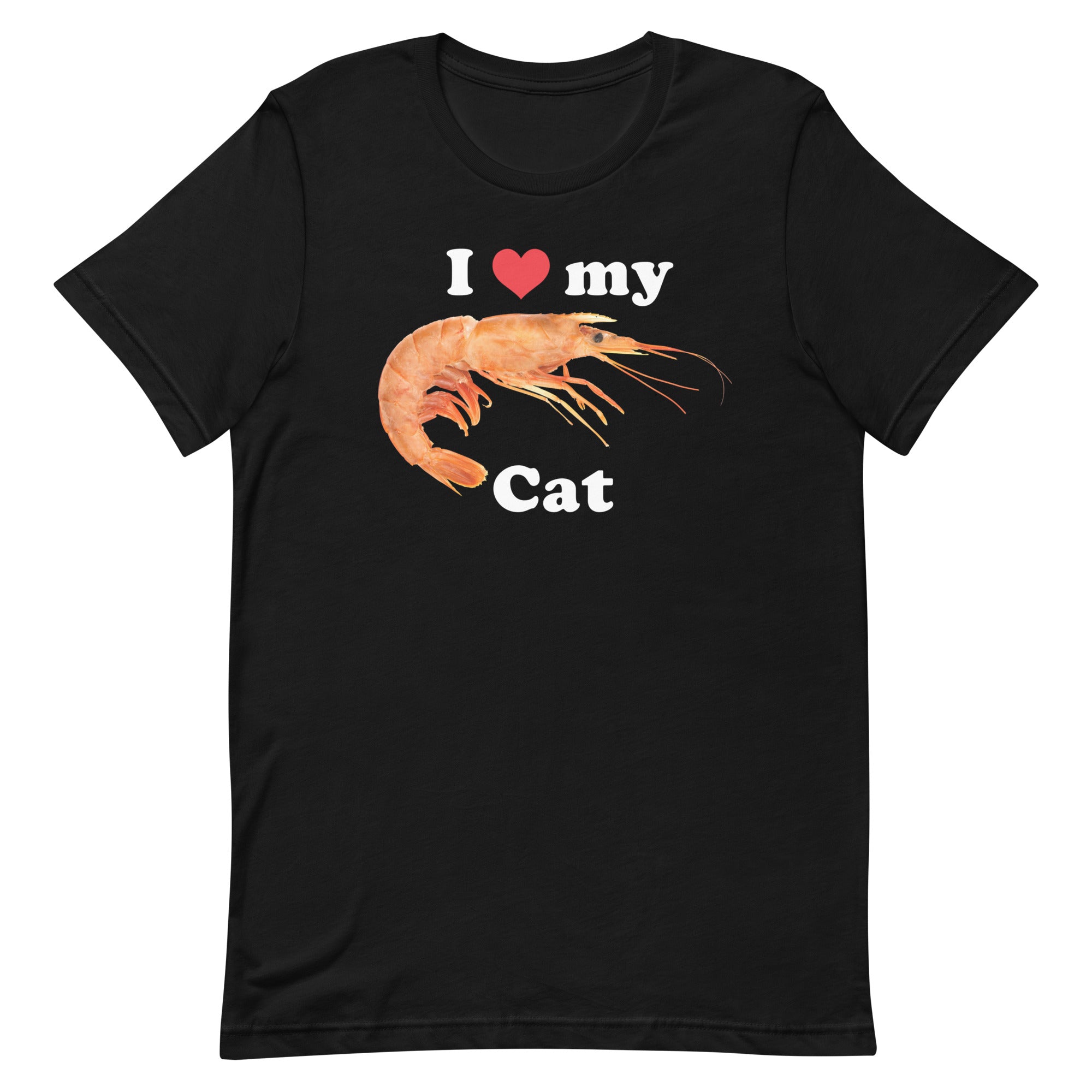 I Heart My Cat (Shrimp) Unisex t-shirt