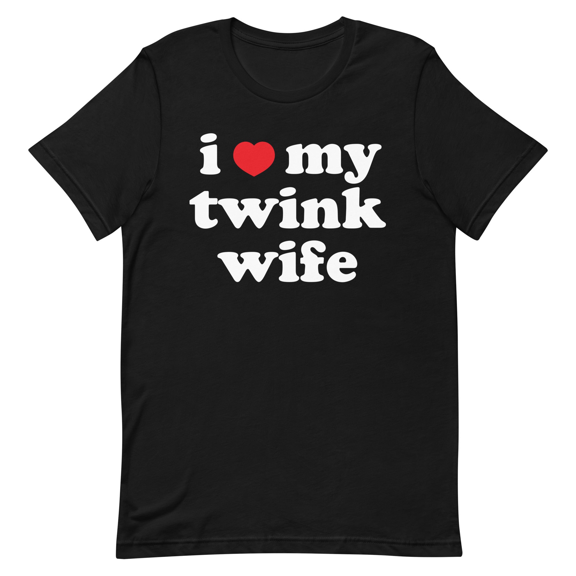 I Heart My Twink Wife Unisex t-shirt