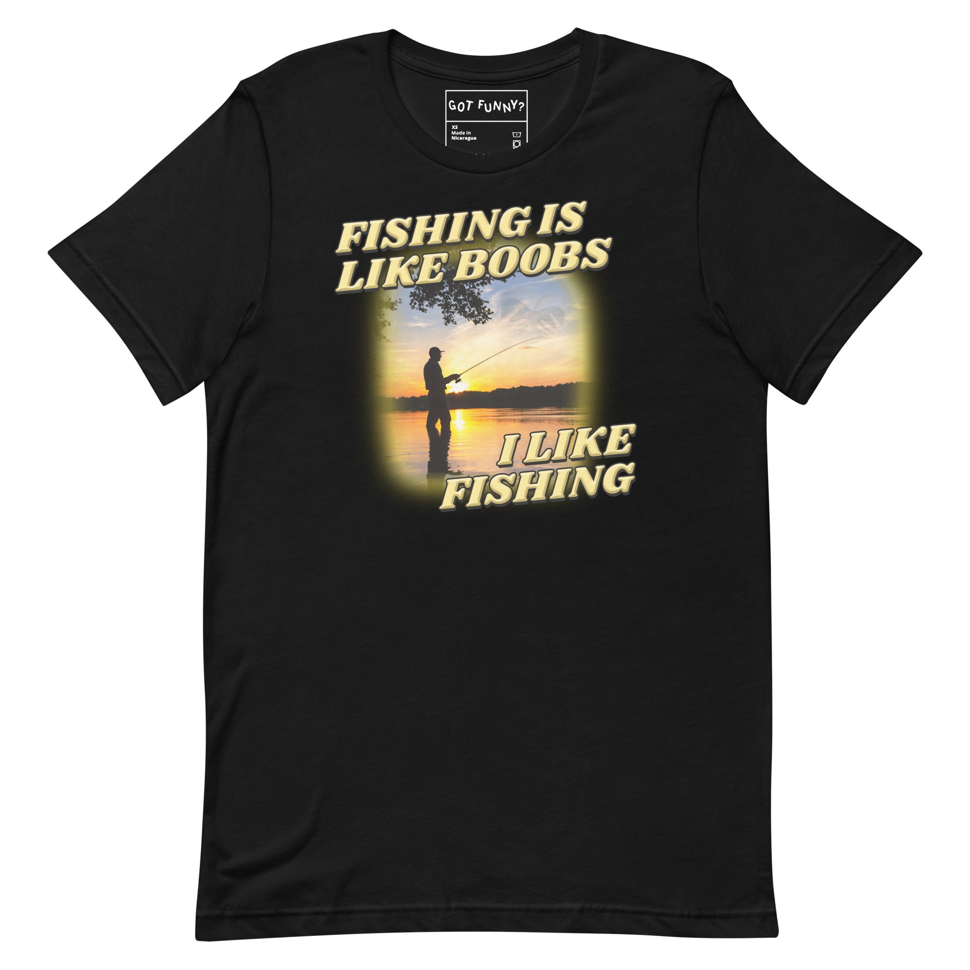 Fishing is Like Boobs Unisex t-shirt