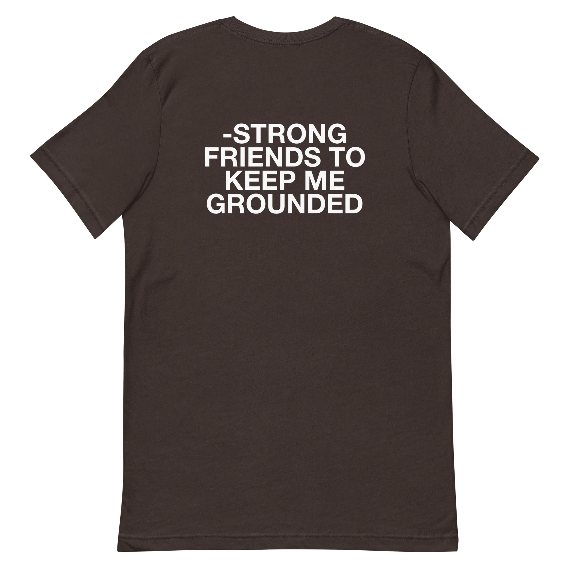 I Need Some Head(strong Friends) Unisex t-shirt