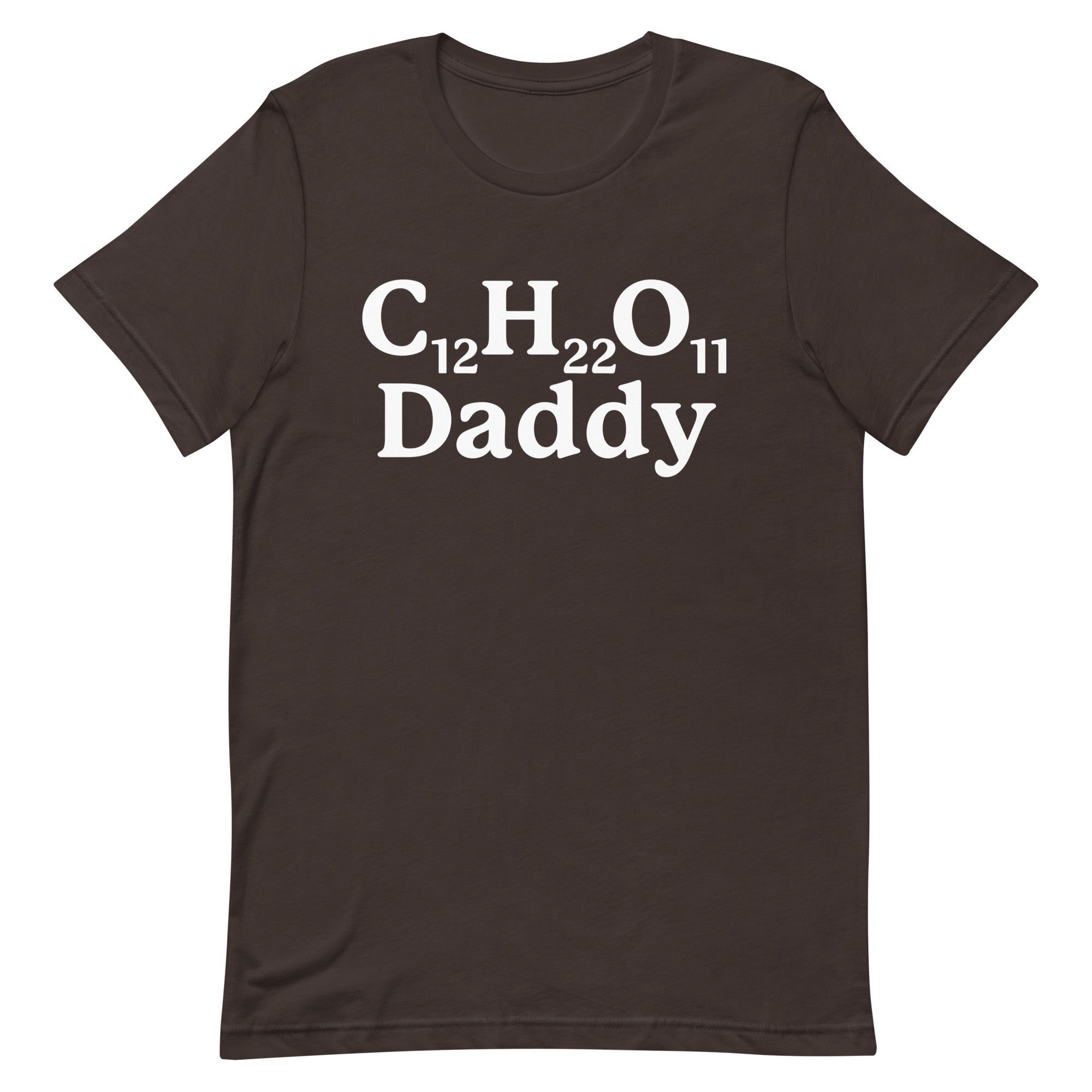 C12H22O11 Daddy (Sugar Daddy) Unisex t-shirt