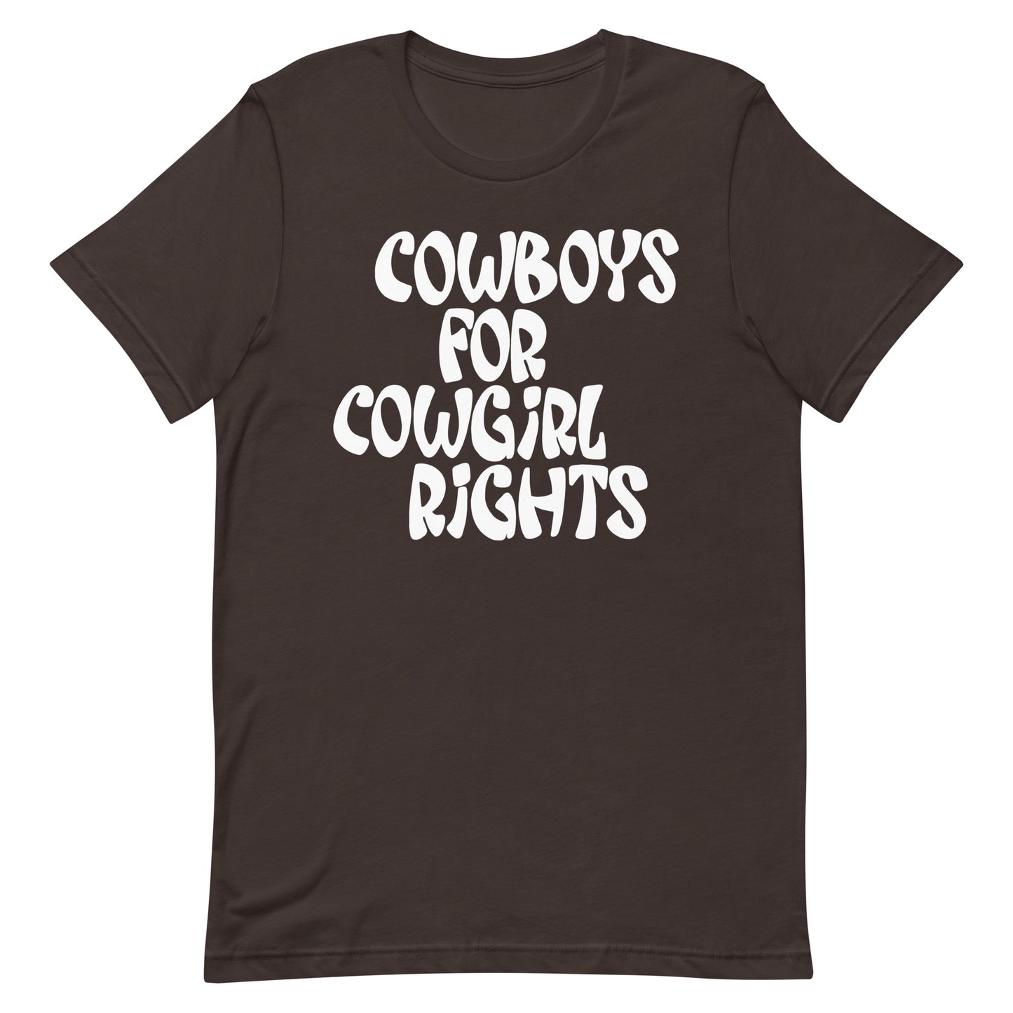 Cowboys For Cowgirl Rights Unisex t-shirt