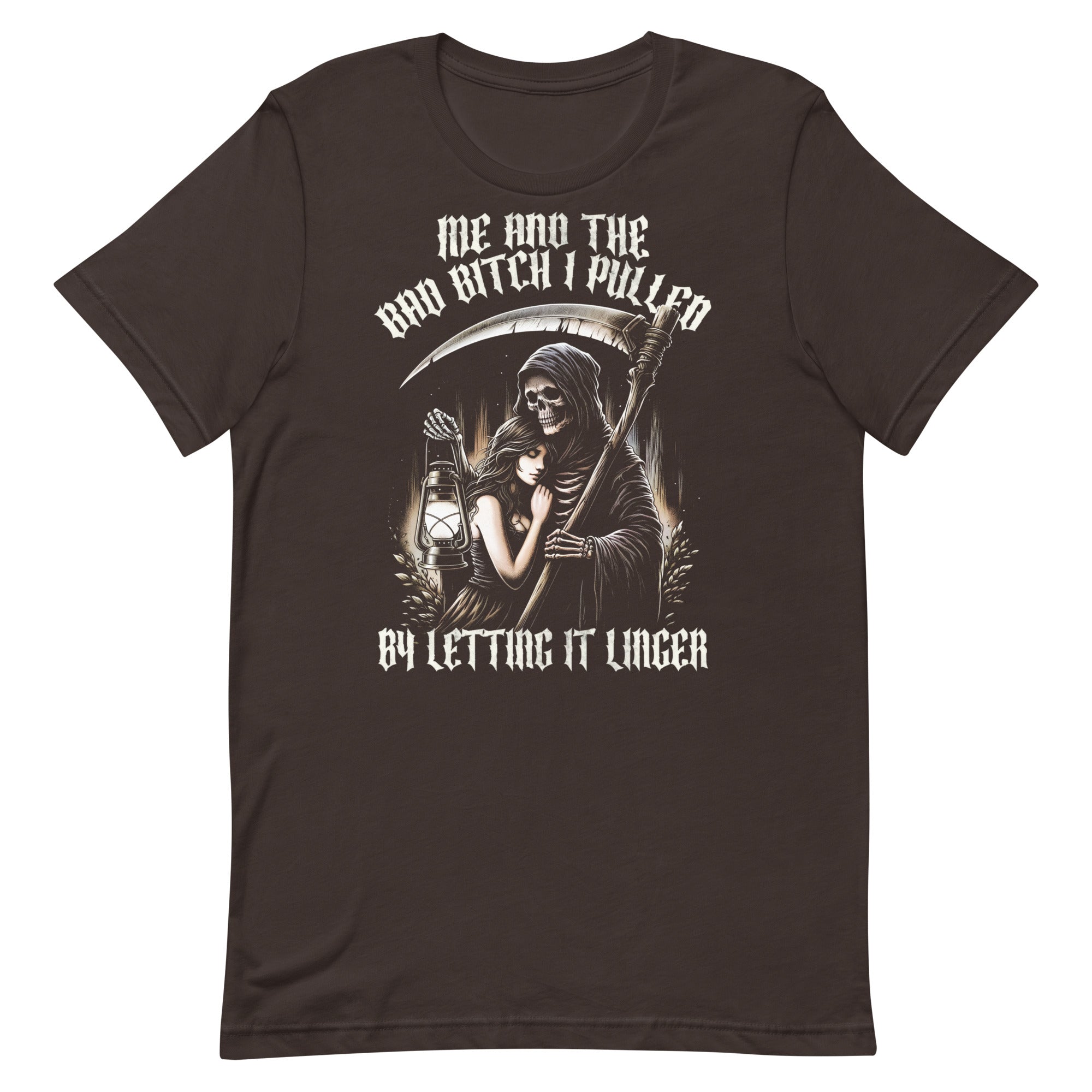 Bad Bitch I Pulled Letting it Linger Unisex t-shirt